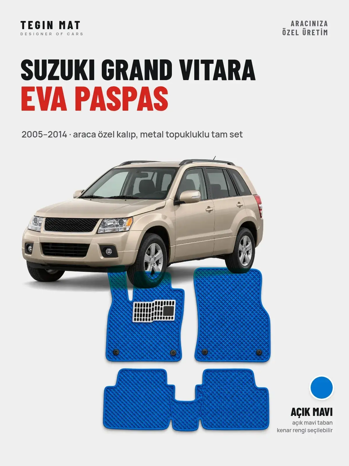 Suzuki Grand Vitara EVA Oto Paspas Tam Set (2005–2014) Açık Mavi – Araca Özel Kalıp (1)