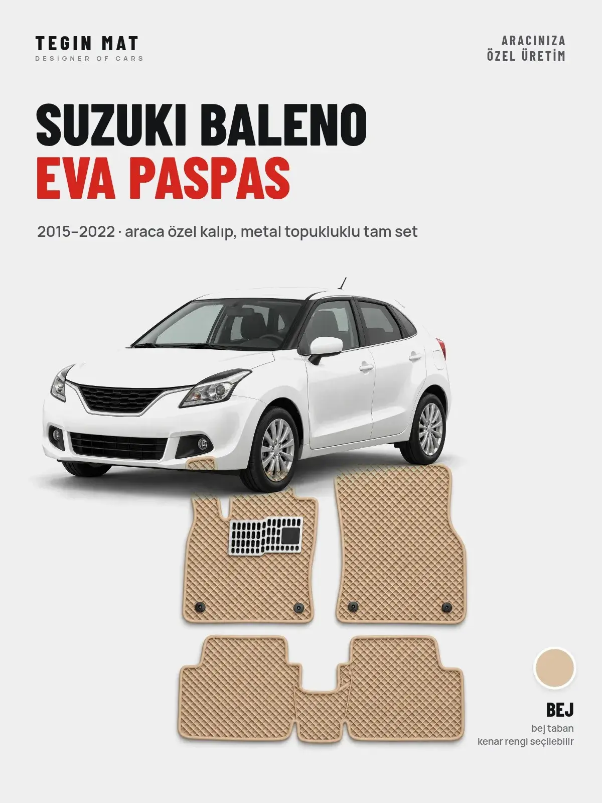 Suzuki Baleno EVA Oto Paspas Tam Set (2015–2022) Bej – Araca Özel Kalıp (1)