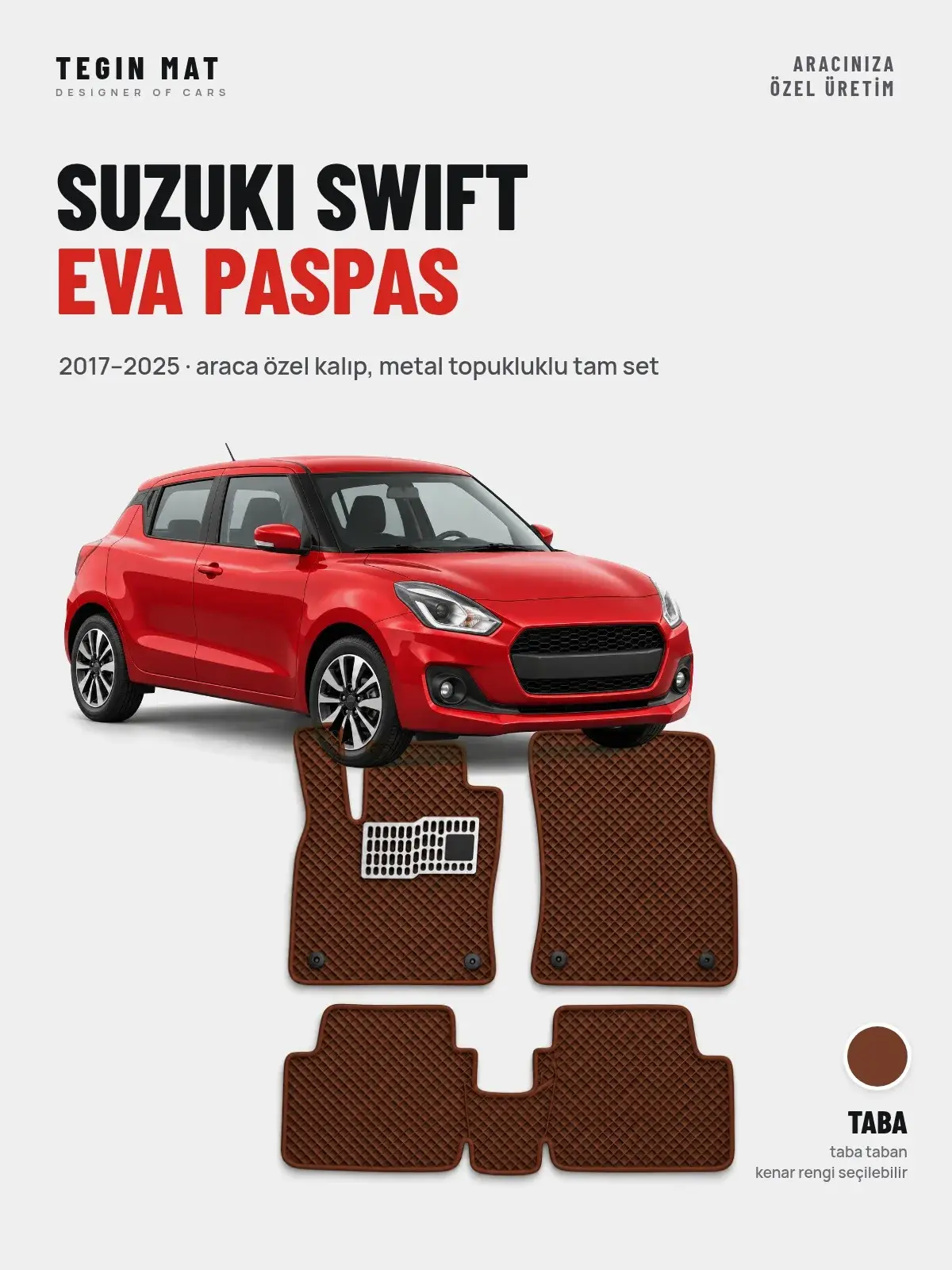 Suzuki Swift EVA Oto Paspas Tam Set (2017–2025) Taba – Araca Özel Kalıp (1)