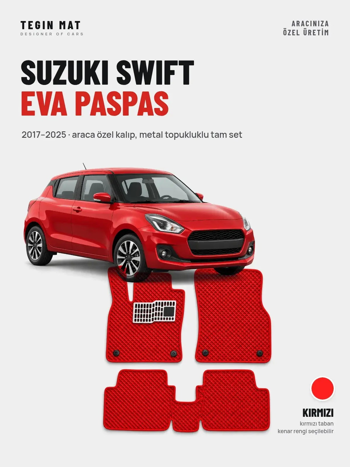 Suzuki Swift EVA Oto Paspas Tam Set (2017–2025) Kırmızı – Araca Özel Kalıp (1)