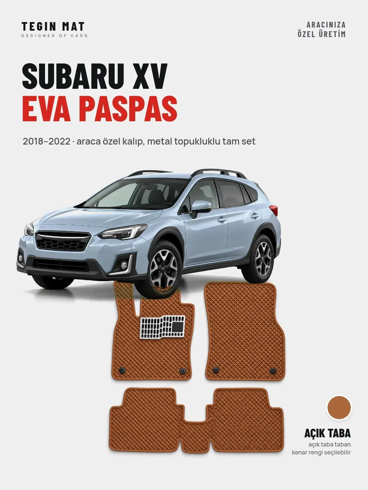 Subaru XV EVA Oto Paspas Tam Set (2018–2022) Açık Taba – Araca Özel Kalıp (1)