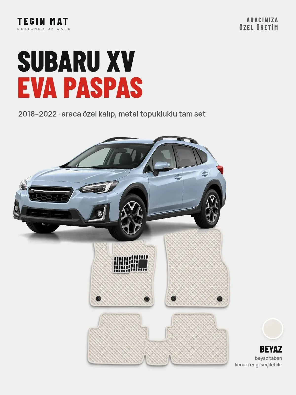 Subaru XV EVA Oto Paspas Tam Set (2018–2022) Beyaz – Araca Özel Kalıp (1)