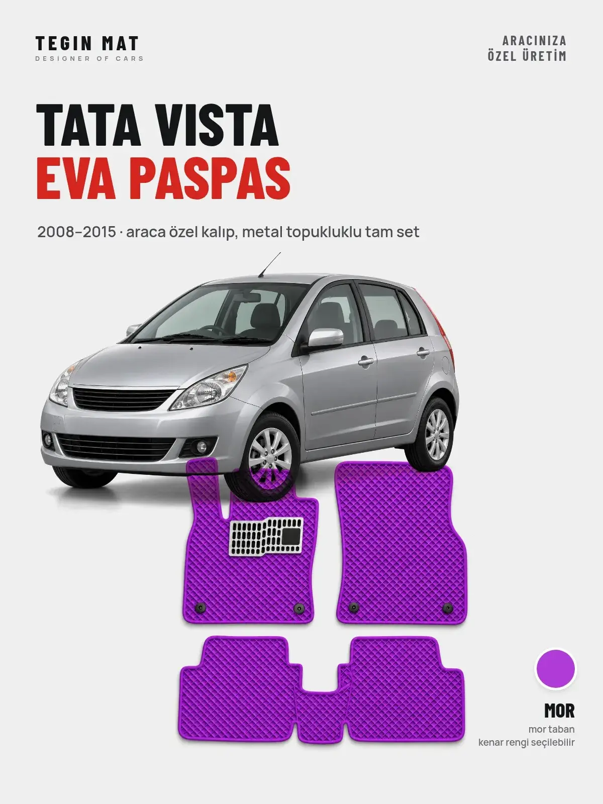Tata Vista EVA Oto Paspas Tam Set (2008–2015) Mor – Araca Özel Kalıp (1)