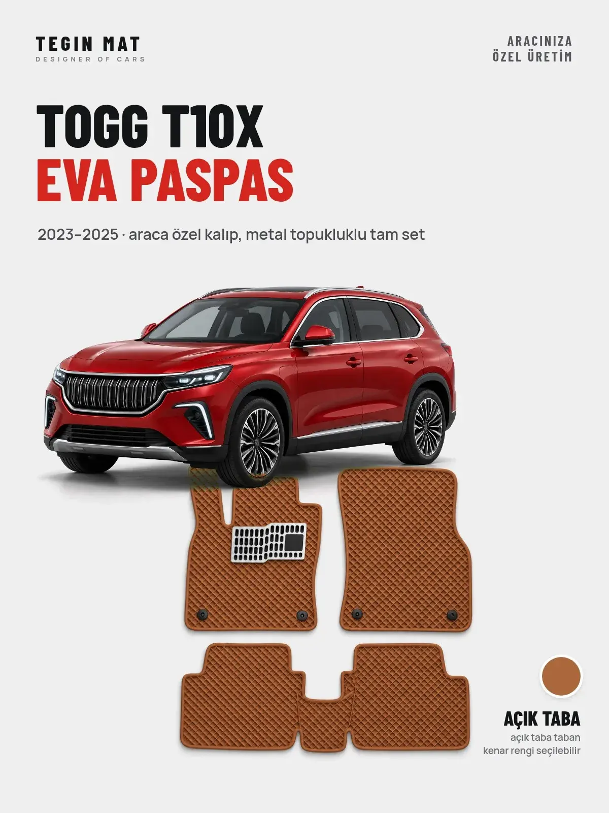 Togg T10X EVA Oto Paspas Tam Set (2023–2025) Açık Taba – Araca Özel Kalıp (1)