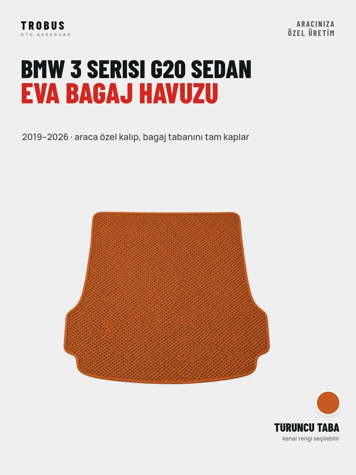 BMW 3 Serisi G20 Sedan EVA Bagaj Havuzu (2019–2026) Turuncu Taba – Araca Özel Kalıp (1)