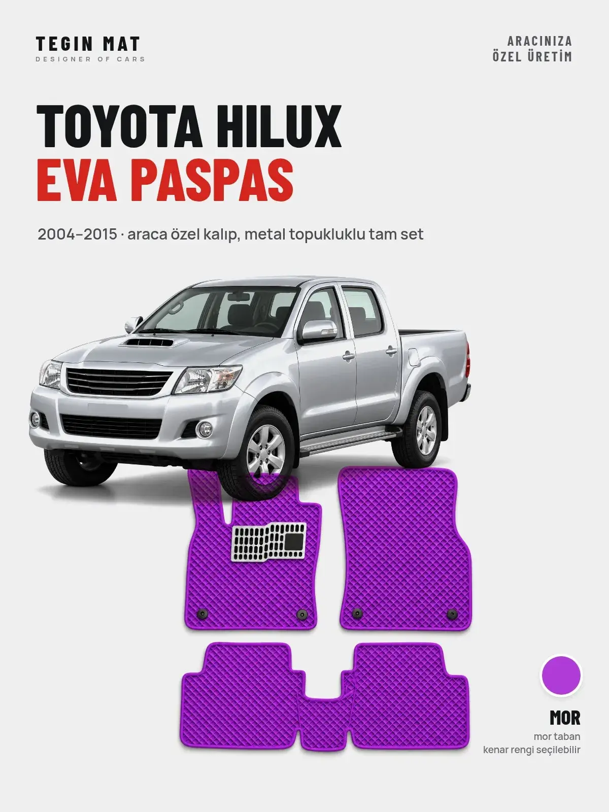 Toyota Hilux EVA Oto Paspas Tam Set (2004–2015) Mor – Araca Özel Kalıp (1)