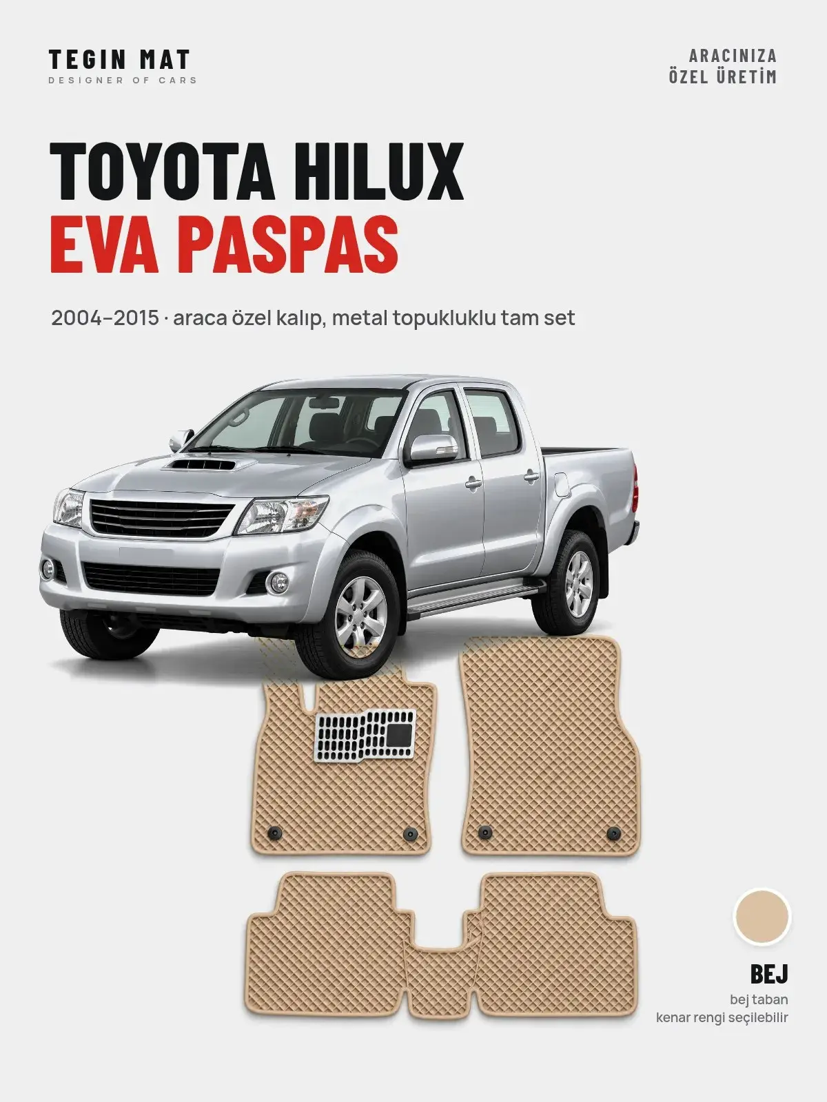 Toyota Hilux EVA Oto Paspas Tam Set (2004–2015) Bej – Araca Özel Kalıp (1)