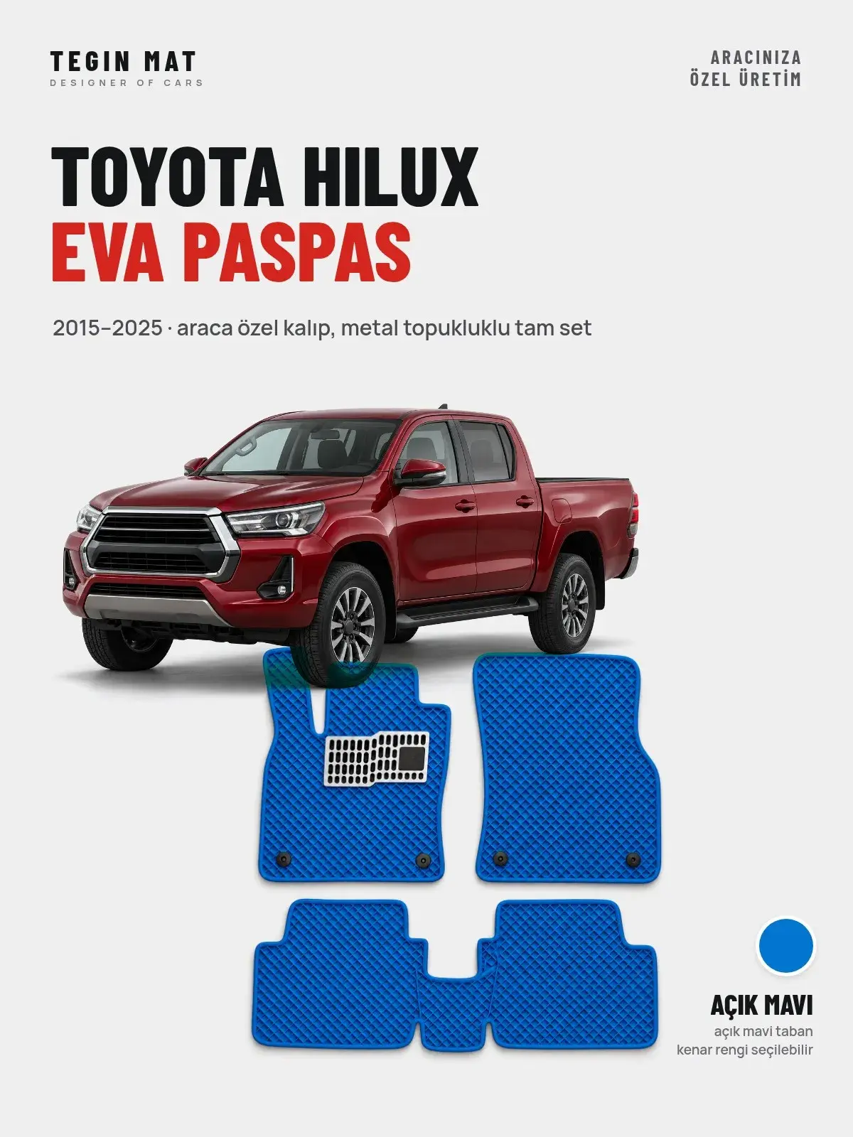 Toyota Hilux EVA Oto Paspas Tam Set (2015–2025) Açık Mavi – Araca Özel Kalıp (1)