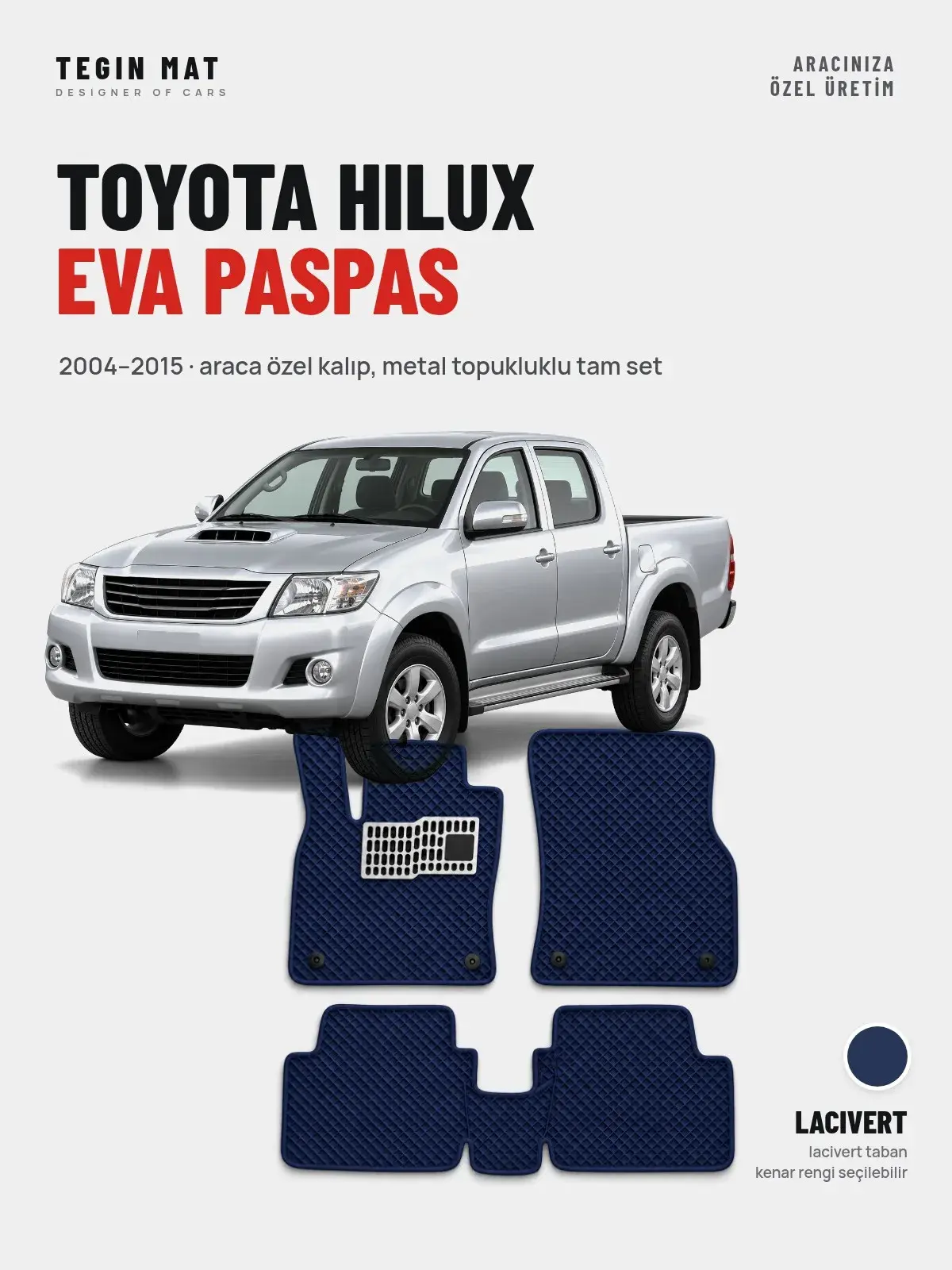 Toyota Hilux EVA Oto Paspas Tam Set (2004–2015) Lacivert – Araca Özel Kalıp (1)
