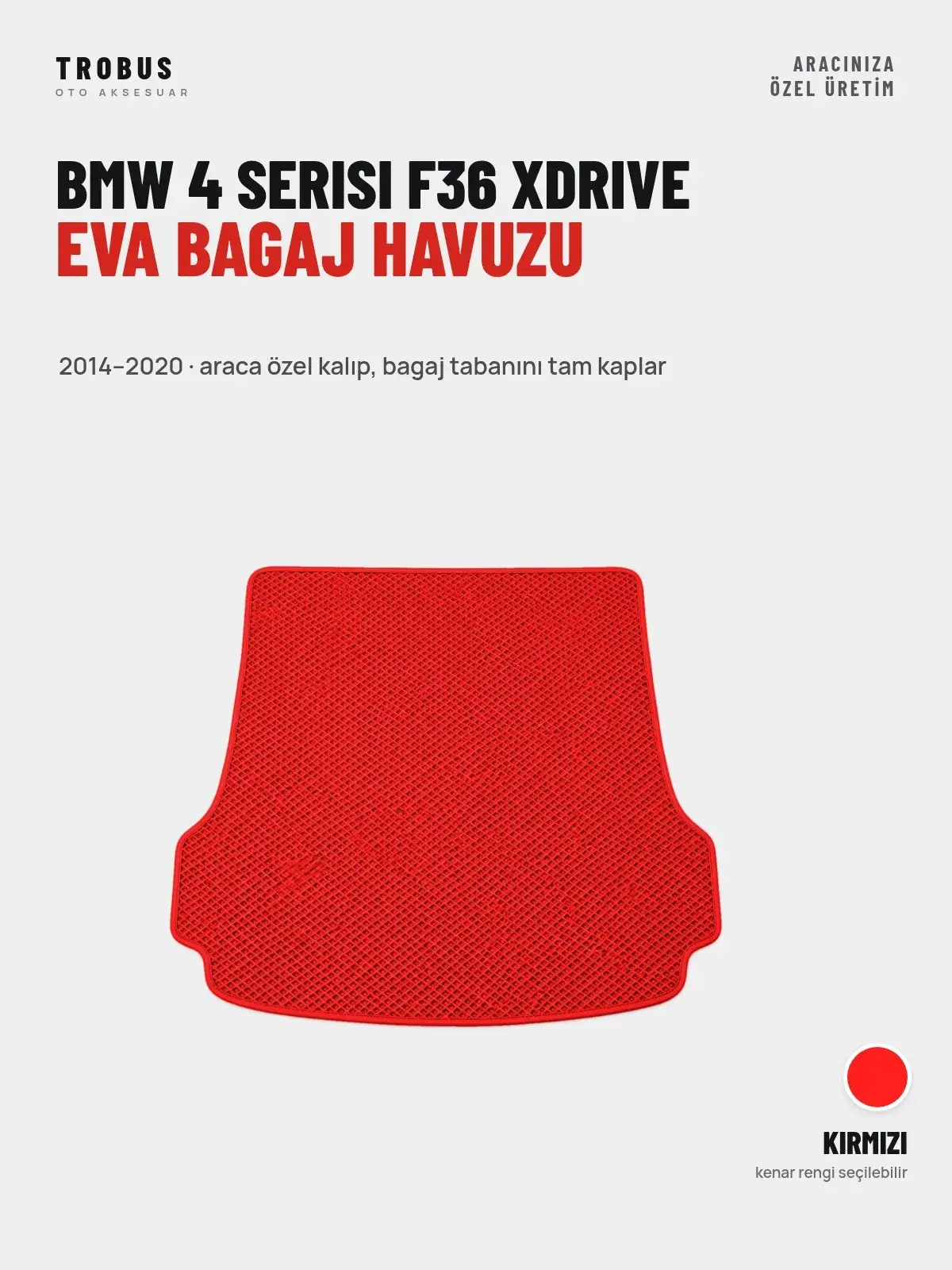 BMW 4 Serisi F36 Xdrive EVA Bagaj Havuzu (2014–2020) Kırmızı – Araca Özel Kalıp (1)