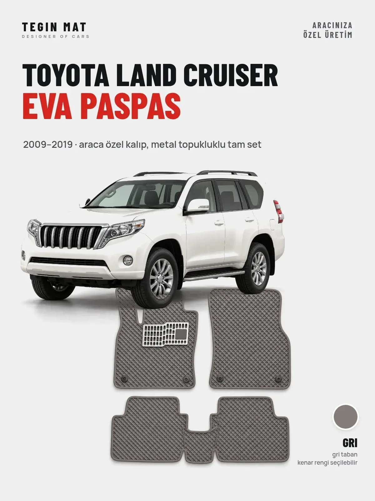 Toyota Land Cruiser EVA Oto Paspas Tam Set (2009–2019) Gri – Araca Özel Kalıp (1)