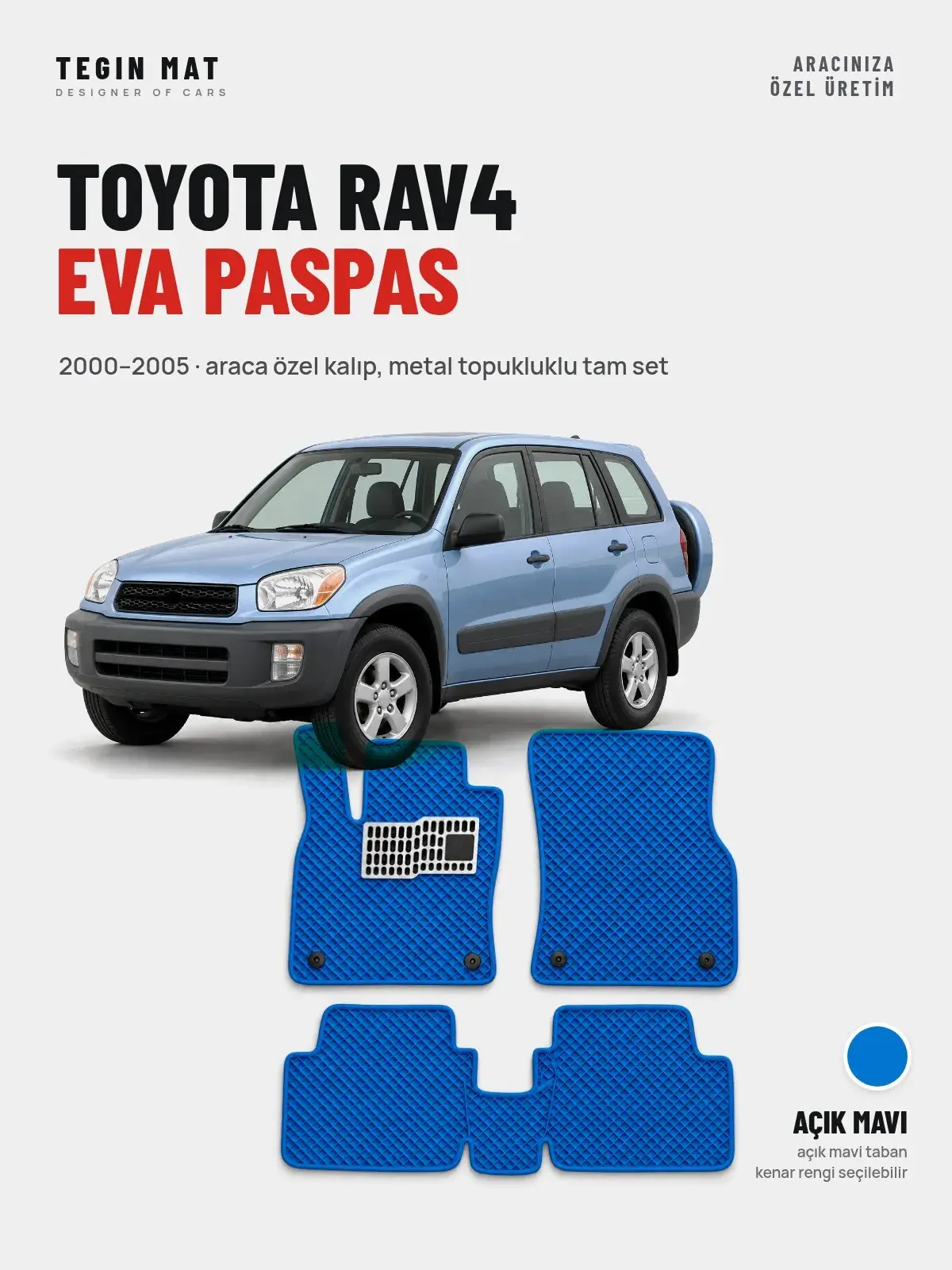 Toyota RAV4 EVA Oto Paspas Tam Set (2000–2005) Açık Mavi – Araca Özel Kalıp (1)