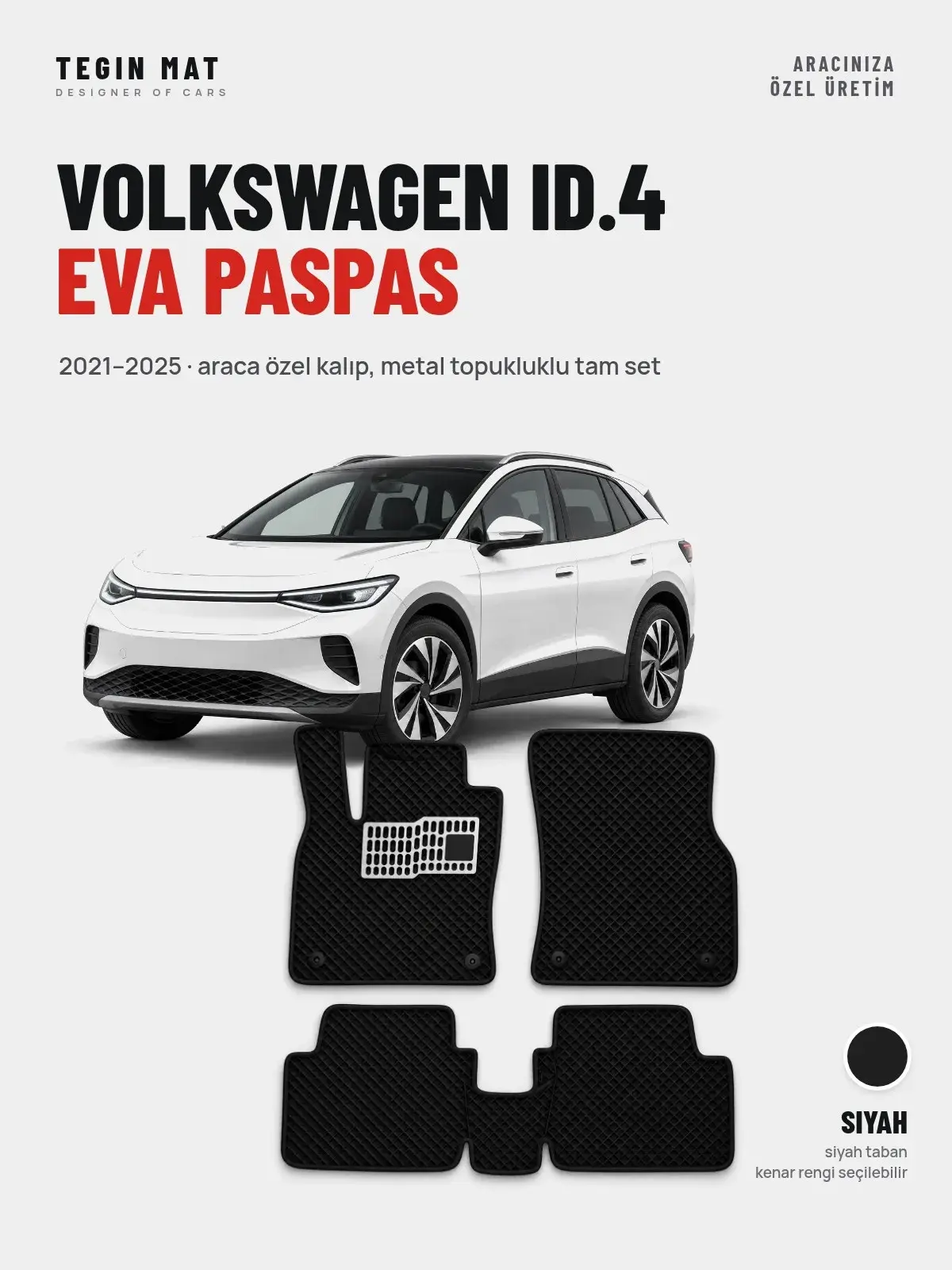 Volkswagen ID.4 EVA Oto Paspas Tam Set (2021–2025) Siyah – Araca Özel Kalıp (1)