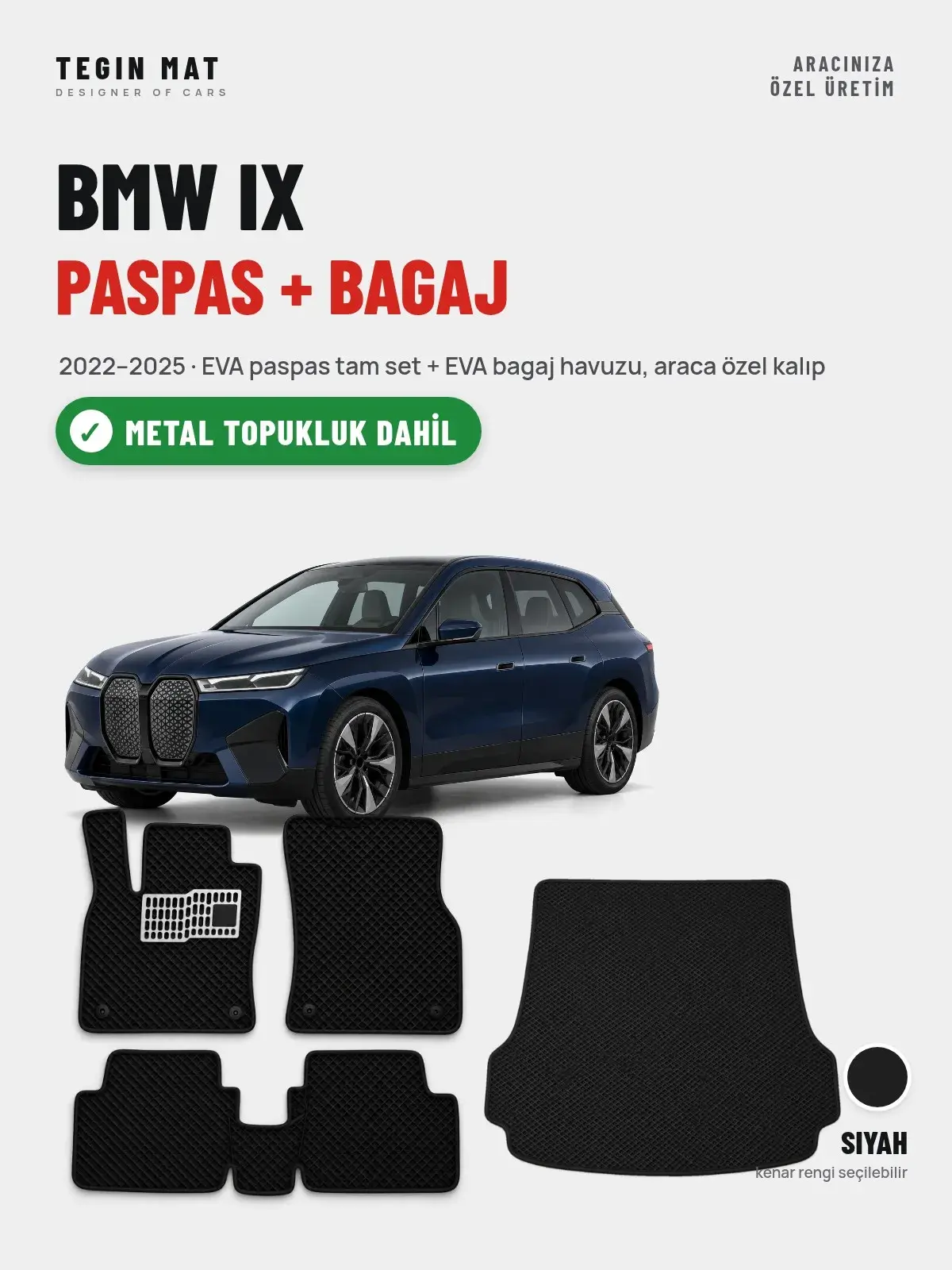 BMW iX EVA Paspas + Bagaj Havuzu Seti (2022–2025) Siyah – Metal Topukluk Dahil (1)