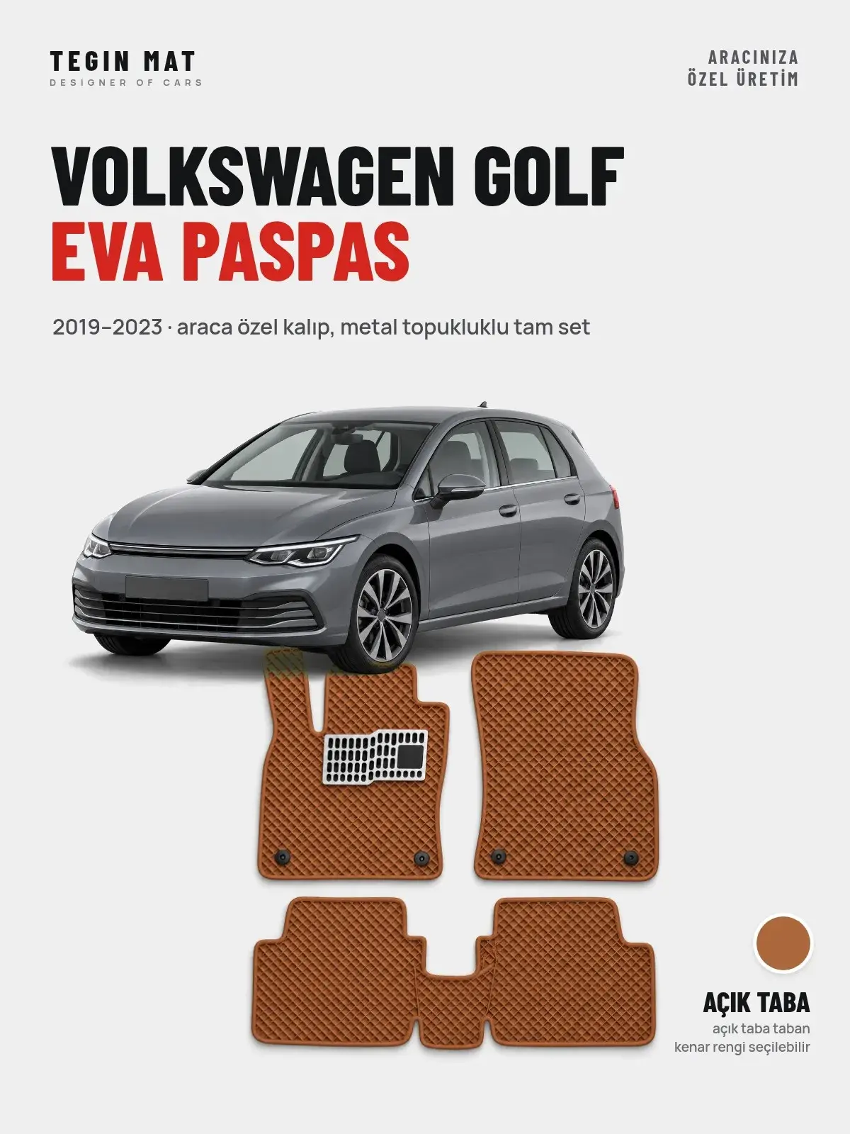 Volkswagen Golf EVA Oto Paspas Tam Set (2019–2023) Açık Taba – Araca Özel Kalıp (1)