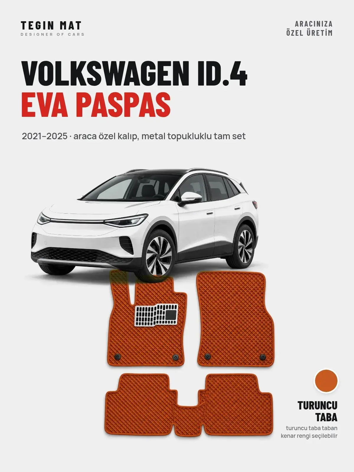 Volkswagen ID.4 EVA Oto Paspas Tam Set (2021–2025) Turuncu Taba – Araca Özel Kalıp (1)