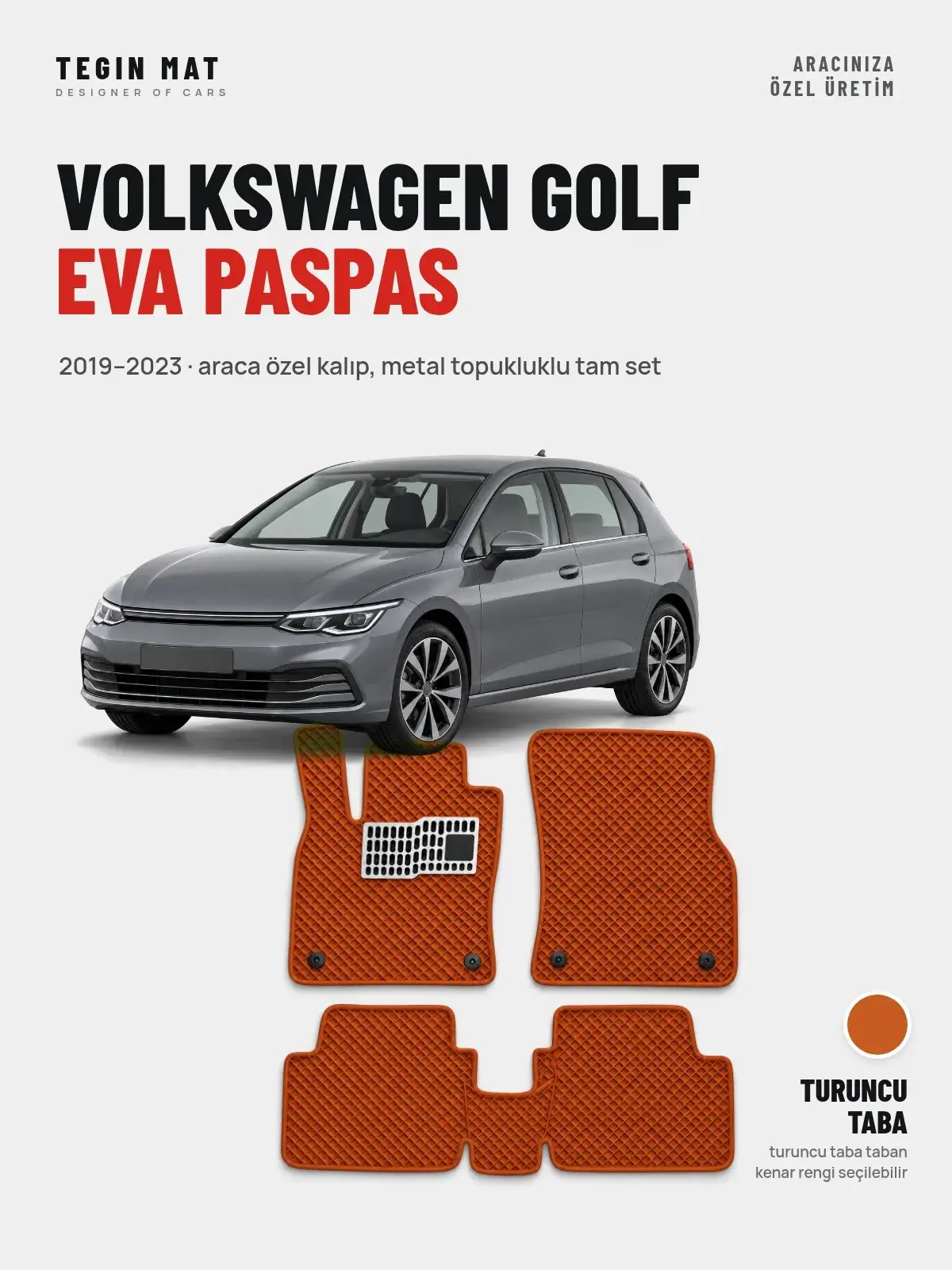 Volkswagen Golf EVA Oto Paspas Tam Set (2019–2023) Turuncu Taba – Araca Özel Kalıp (1)