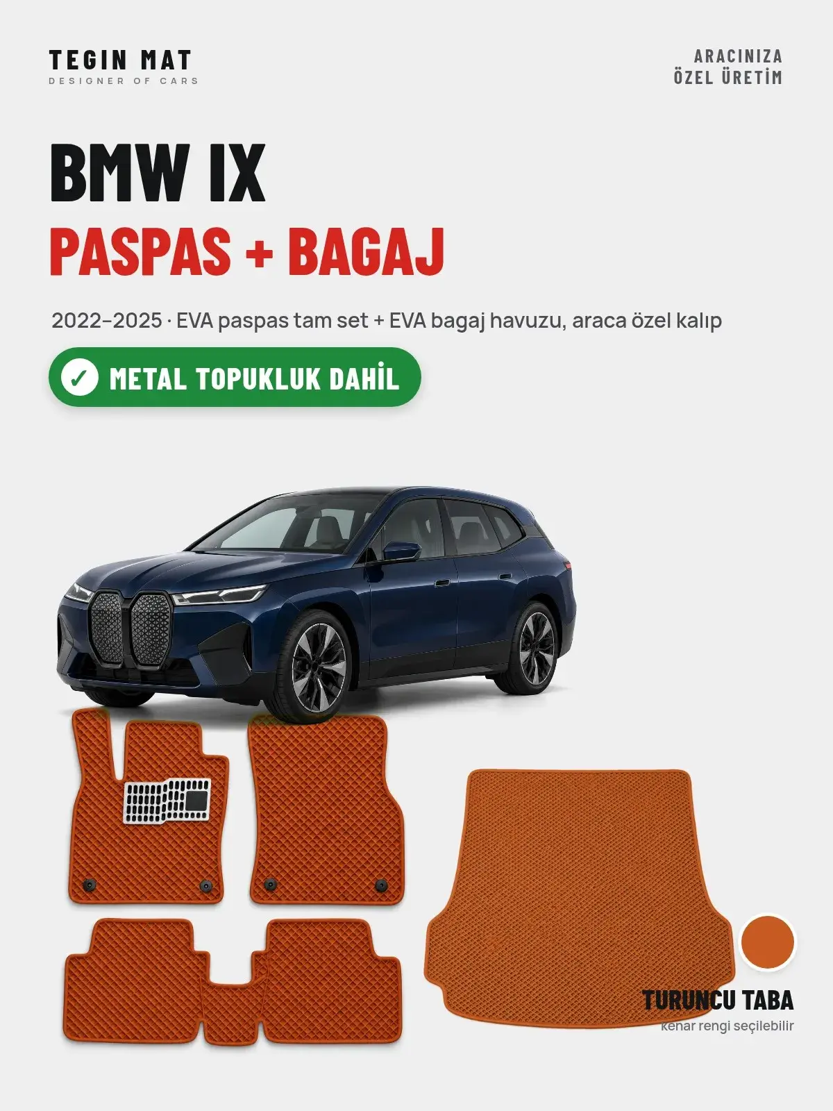 BMW iX EVA Paspas + Bagaj Havuzu Seti (2022–2025) Turuncu Taba – Metal Topukluk Dahil (1)