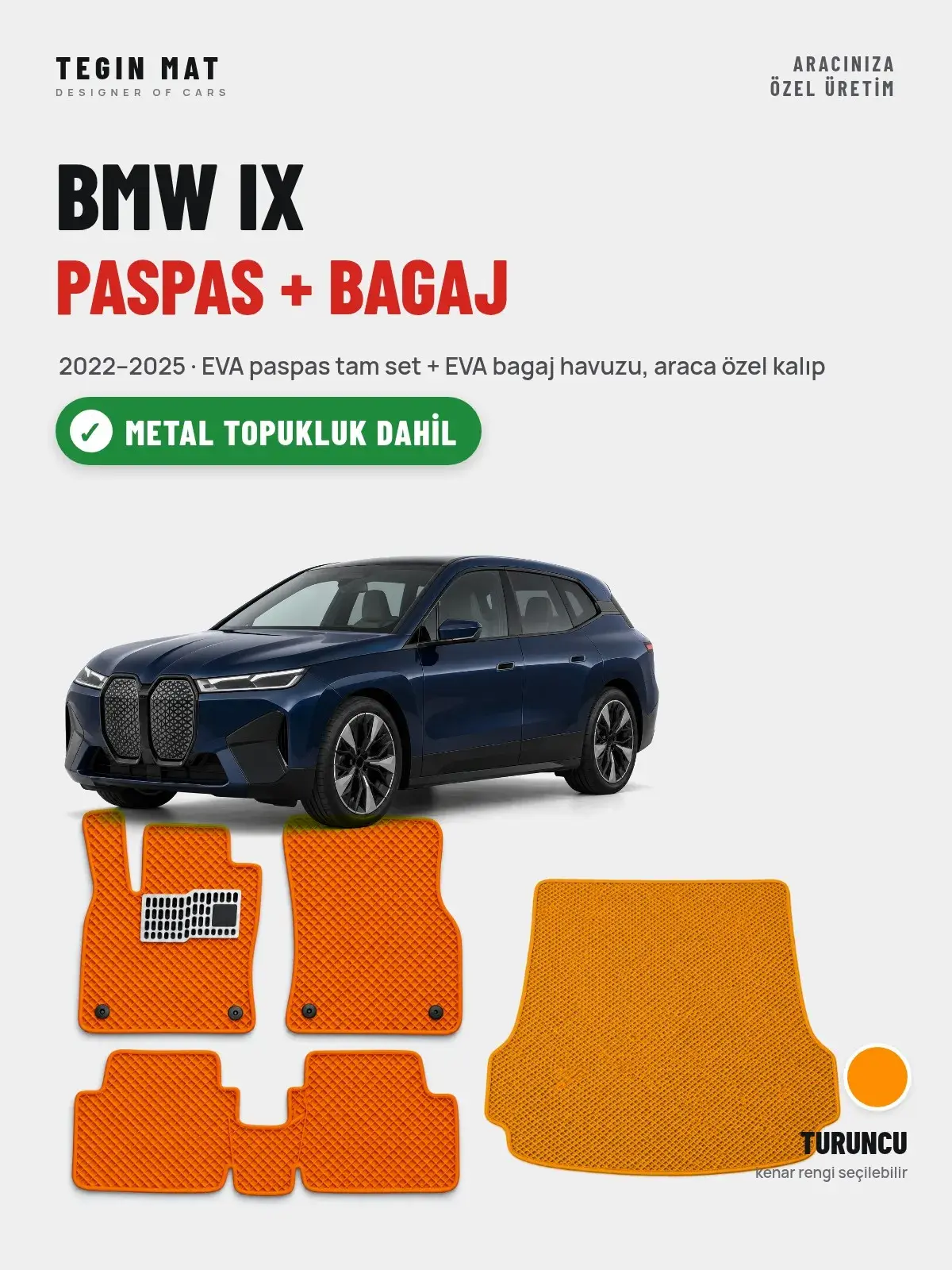 BMW iX EVA Paspas + Bagaj Havuzu Seti (2022–2025) Turuncu – Metal Topukluk Dahil (1)