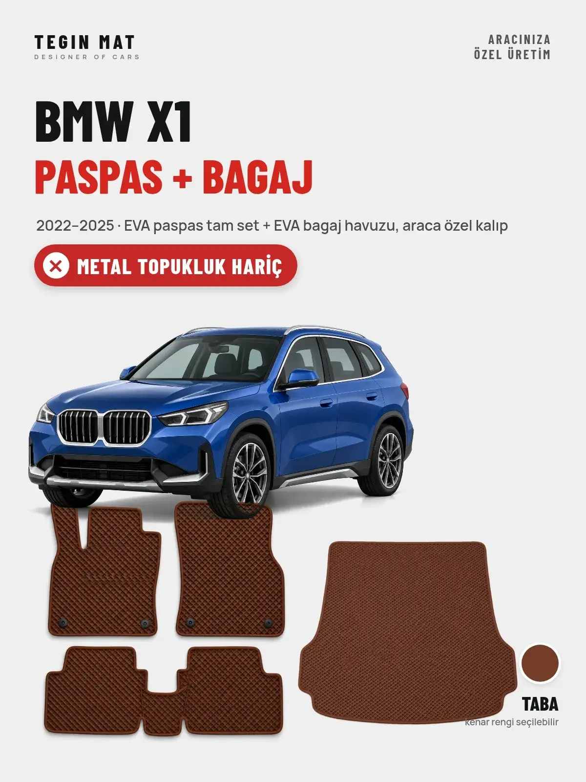 BMW X1 EVA Paspas + Bagaj Havuzu Seti (2022–2025) Taba – Metal Topukluk Hariç (1)