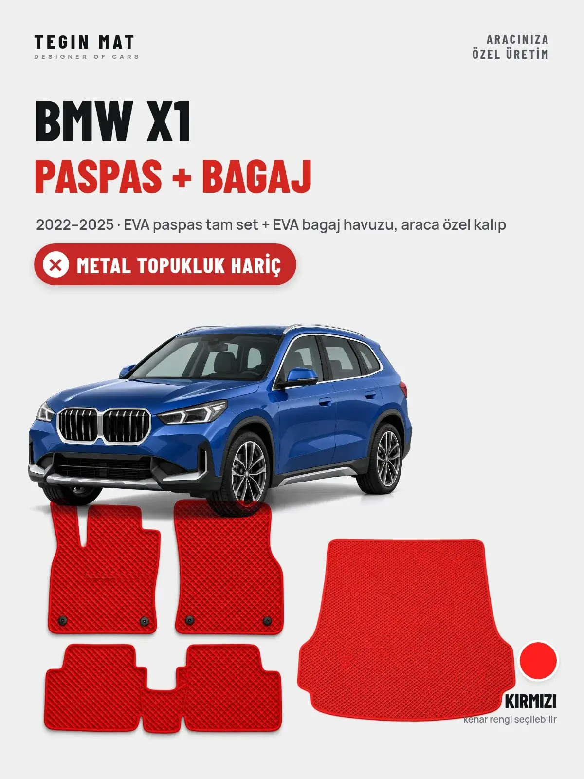 BMW X1 EVA Paspas + Bagaj Havuzu Seti (2022–2025) Kırmızı – Metal Topukluk Hariç (1)