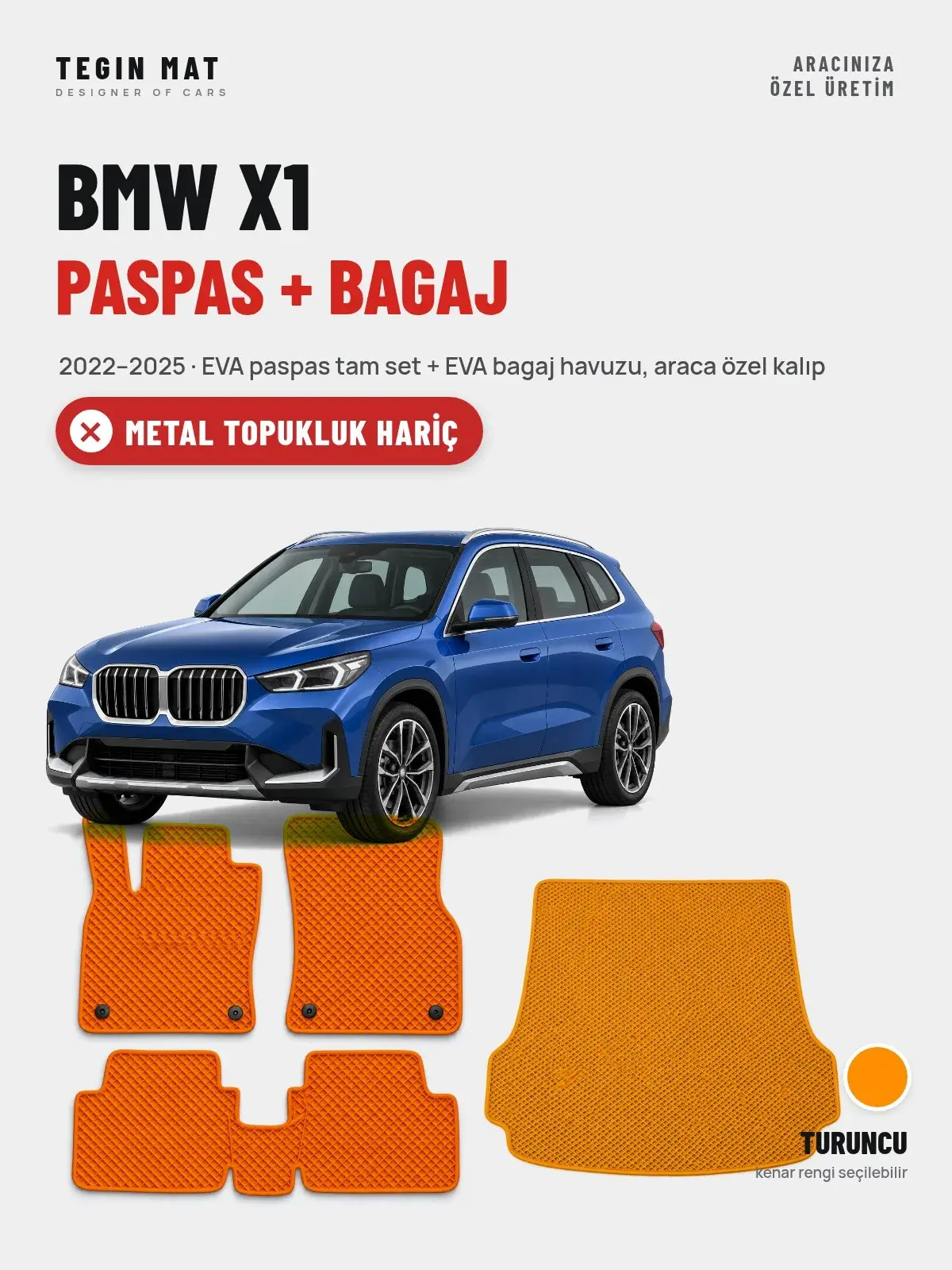 BMW X1 EVA Paspas + Bagaj Havuzu Seti (2022–2025) Turuncu – Metal Topukluk Hariç (1)