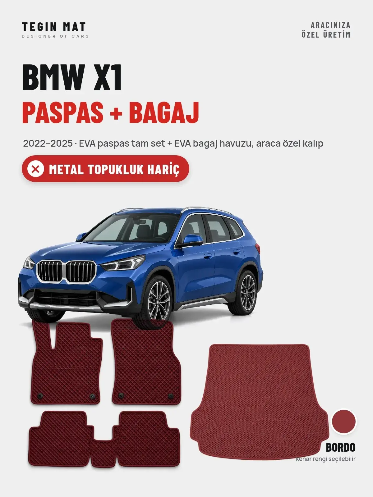 BMW X1 EVA Paspas + Bagaj Havuzu Seti (2022–2025) Bordo – Metal Topukluk Hariç (1)