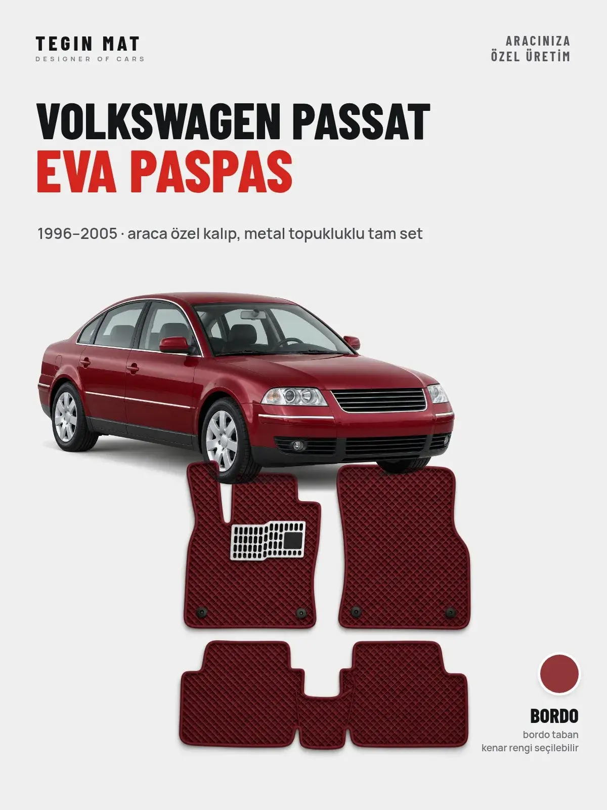 Volkswagen Passat EVA Oto Paspas Tam Set (1996–2005) Bordo – Araca Özel Kalıp (1)