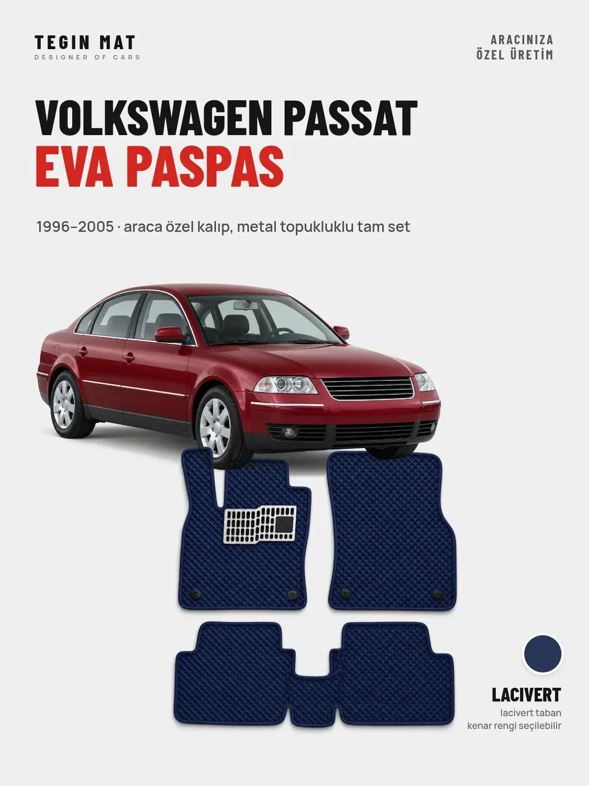 Volkswagen Passat EVA Oto Paspas Tam Set (1996–2005) Lacivert – Araca Özel Kalıp (1)