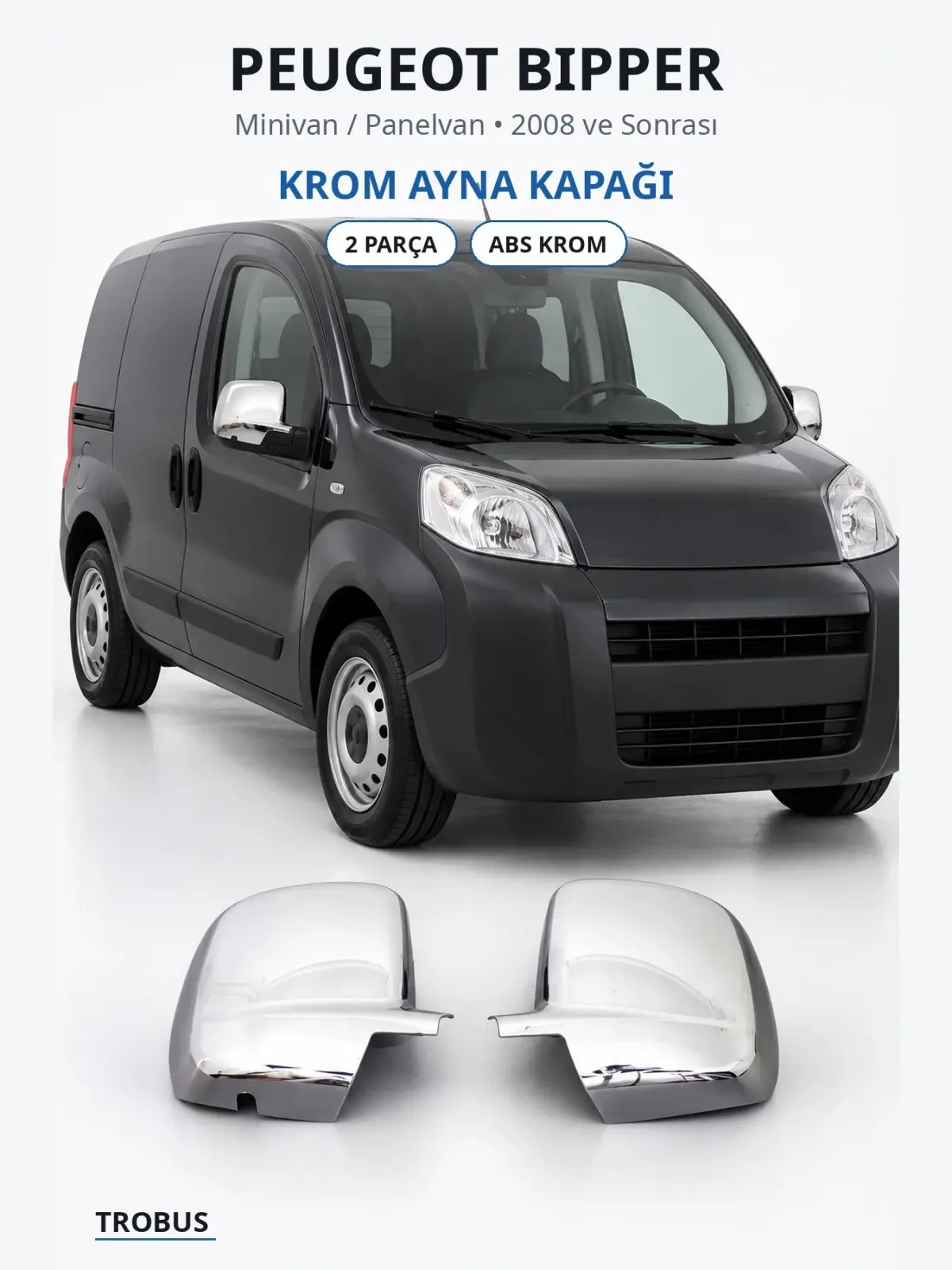 Peugeot Bipper krom ayna kapağı 1