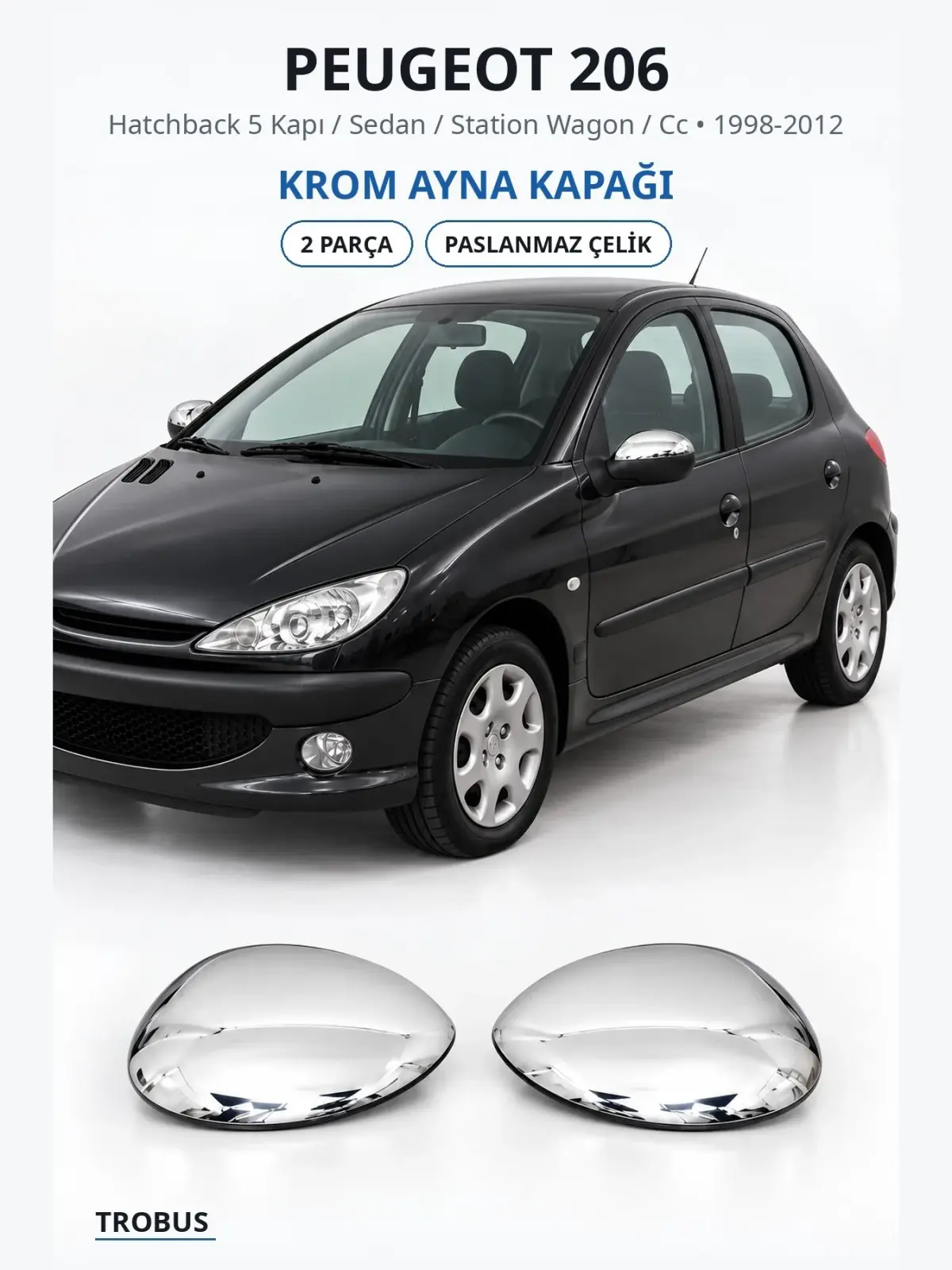 Peugeot 206 krom ayna kapağı 1