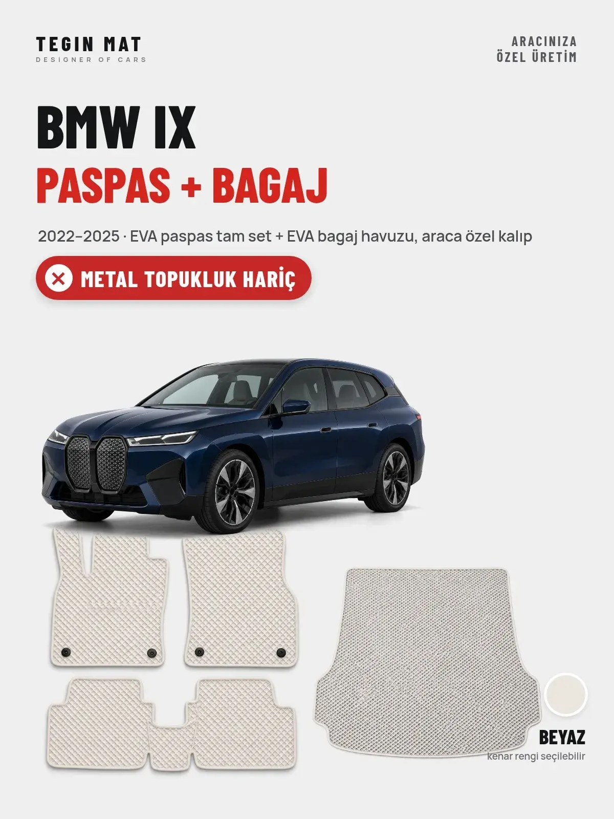 BMW iX EVA Paspas + Bagaj Havuzu Seti (2022–2025) Beyaz – Metal Topukluk Hariç (1)