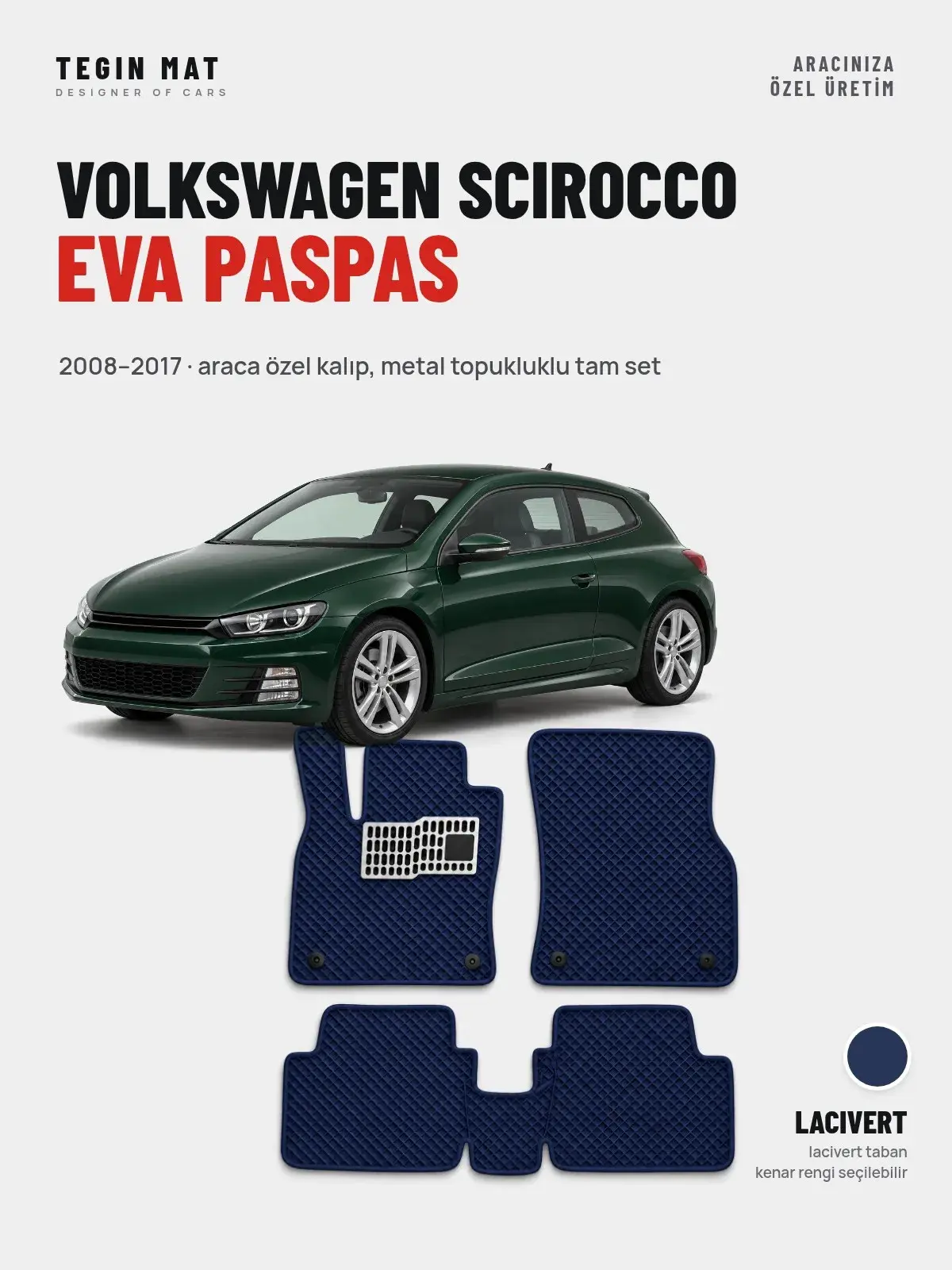 Volkswagen Scirocco EVA Oto Paspas Tam Set (2008–2017) Lacivert – Araca Özel Kalıp (1)