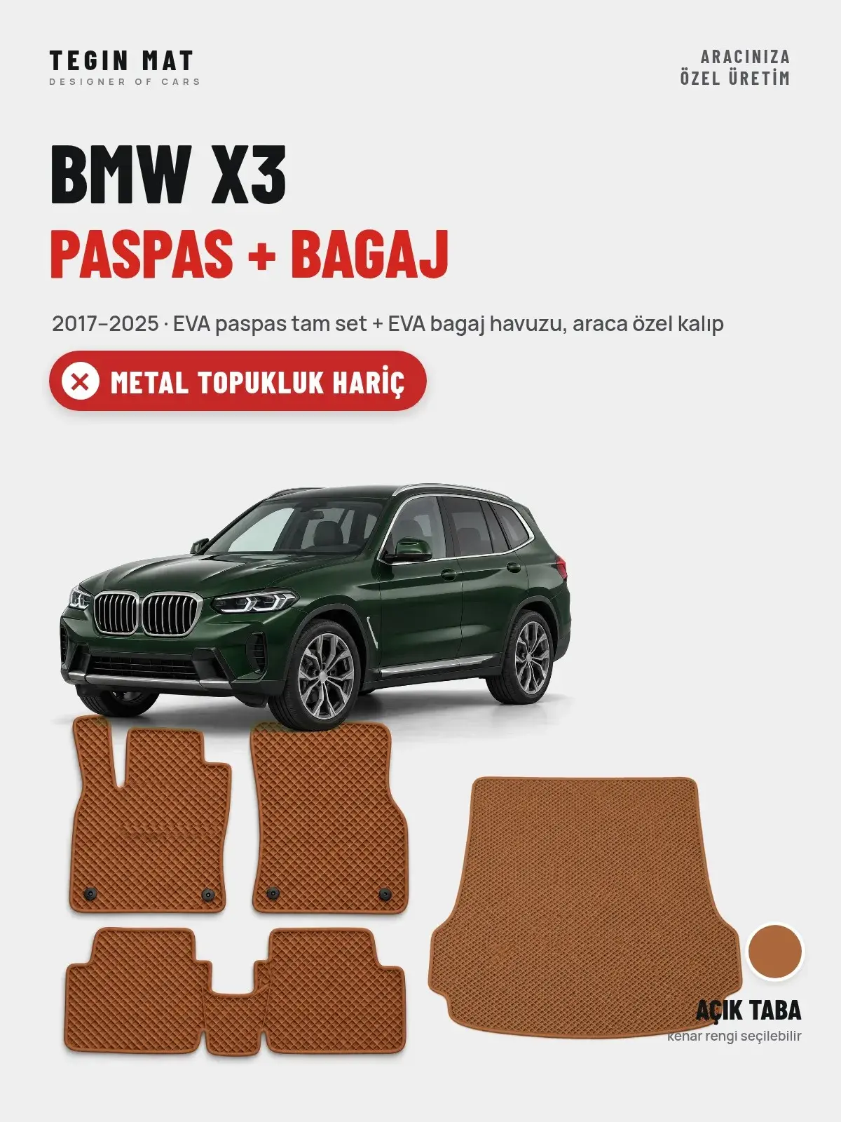 BMW X3 EVA Paspas + Bagaj Havuzu Seti (2017–2025) Açık Taba – Metal Topukluk Hariç (1)