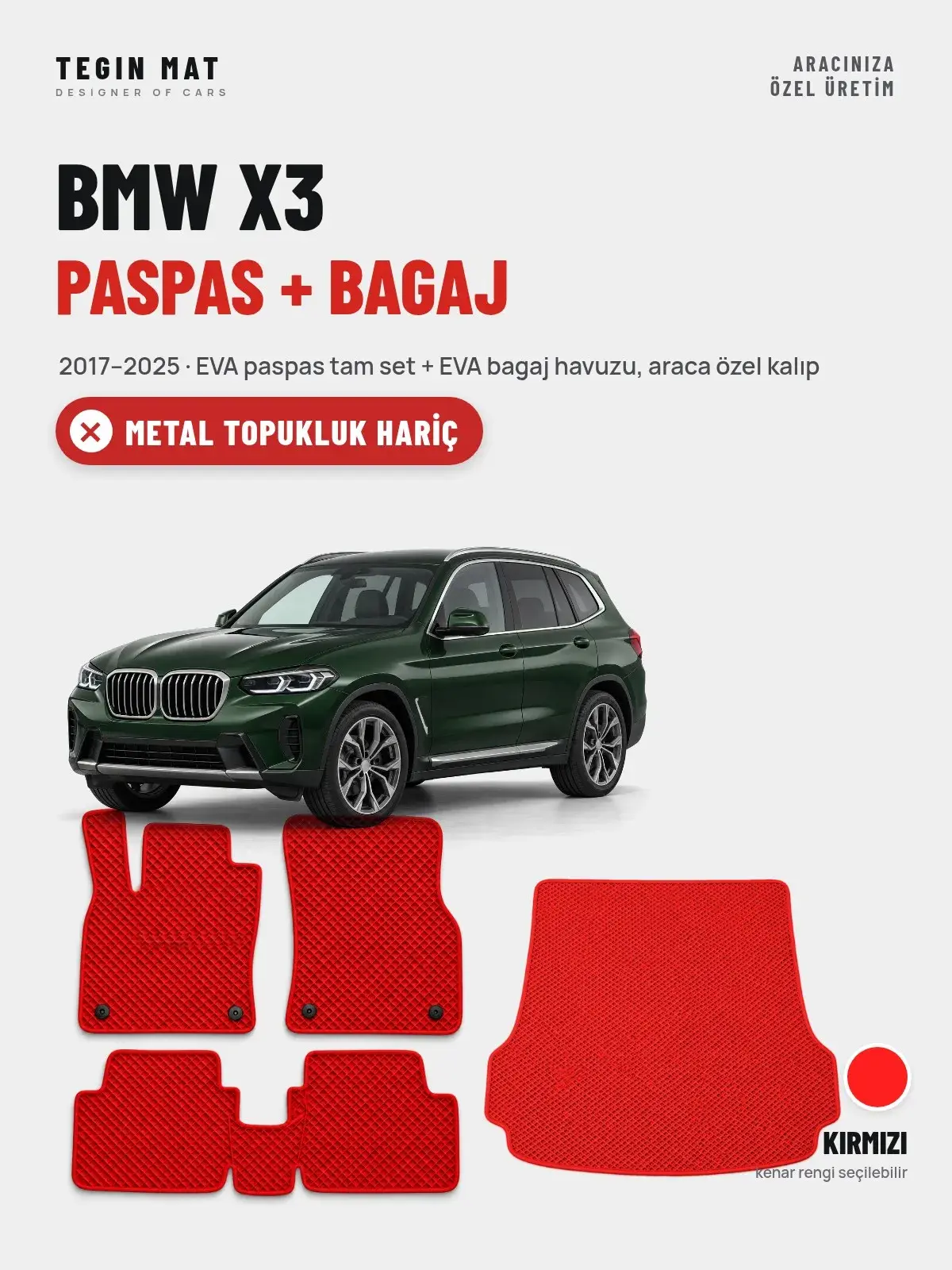 BMW X3 EVA Paspas + Bagaj Havuzu Seti (2017–2025) Kırmızı – Metal Topukluk Hariç (1)