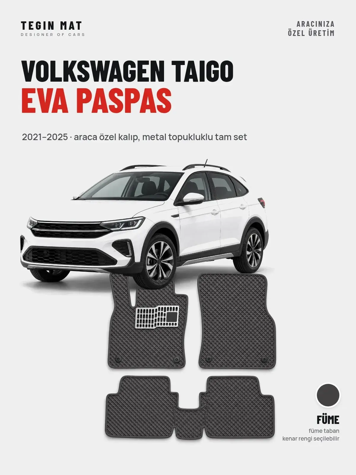 Volkswagen Taigo EVA Oto Paspas Tam Set (2021–2025) Füme – Araca Özel Kalıp (1)