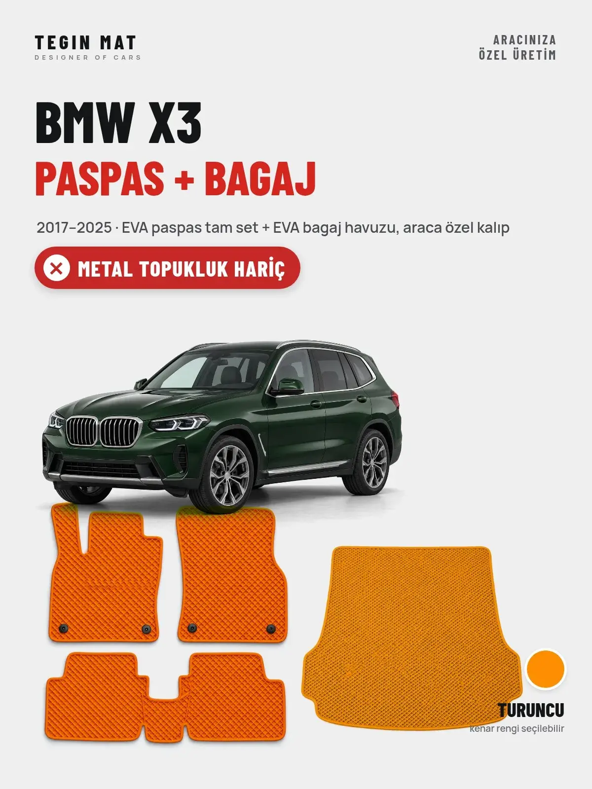 BMW X3 EVA Paspas + Bagaj Havuzu Seti (2017–2025) Turuncu – Metal Topukluk Hariç (1)