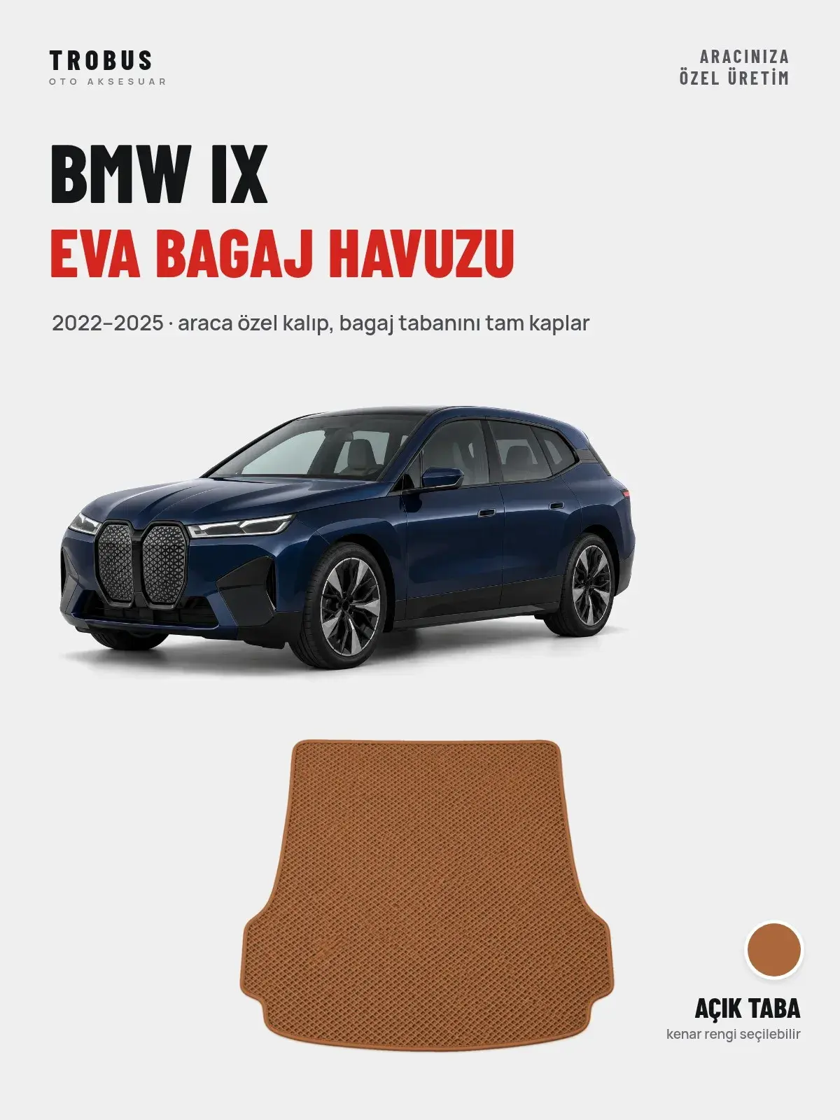 BMW iX EVA Bagaj Havuzu (2022–2025) Açık Taba – Araca Özel Kalıp (1)