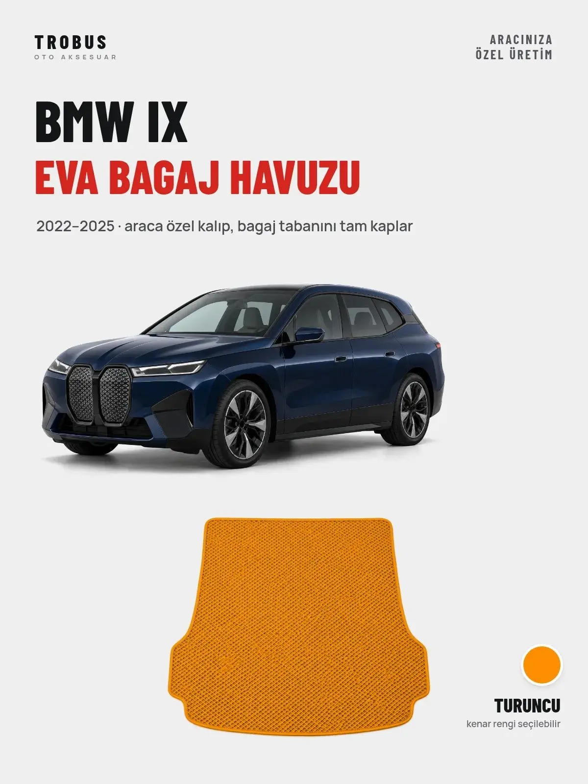 BMW iX EVA Bagaj Havuzu (2022–2025) Turuncu – Araca Özel Kalıp (1)