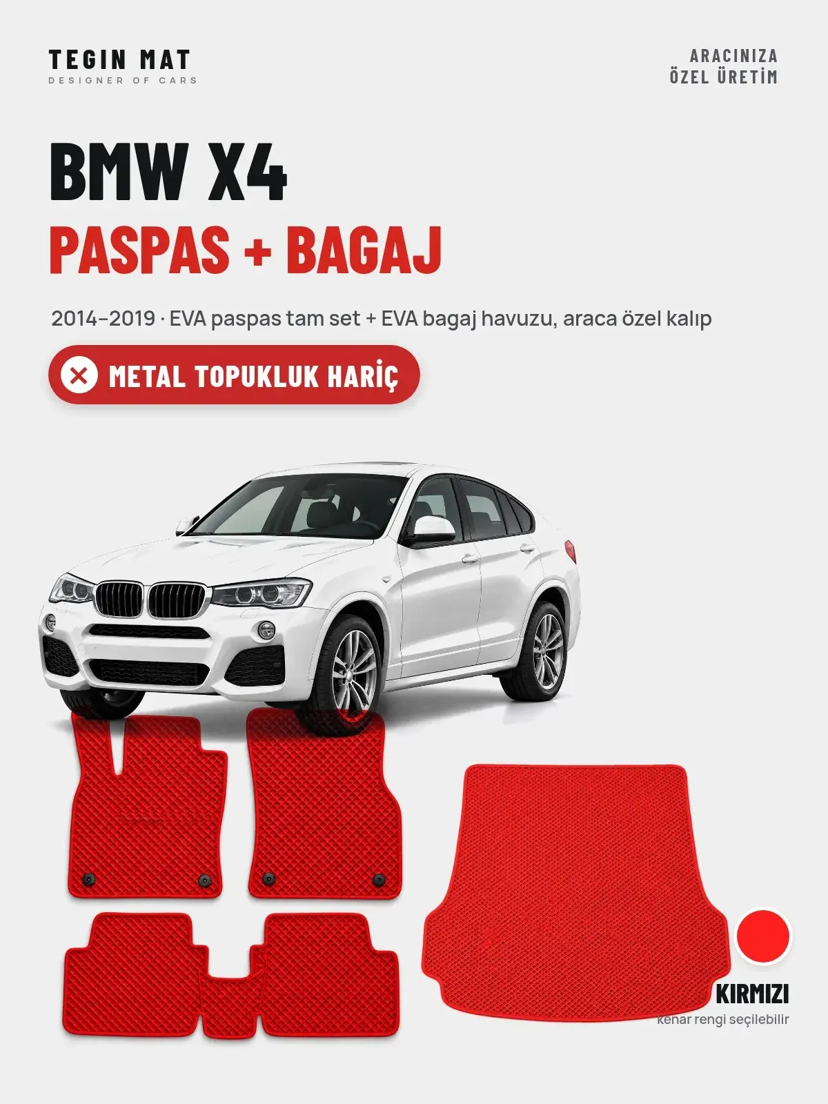 BMW X4 EVA Paspas + Bagaj Havuzu Seti (2014–2019) Kırmızı – Metal Topukluk Hariç (1)