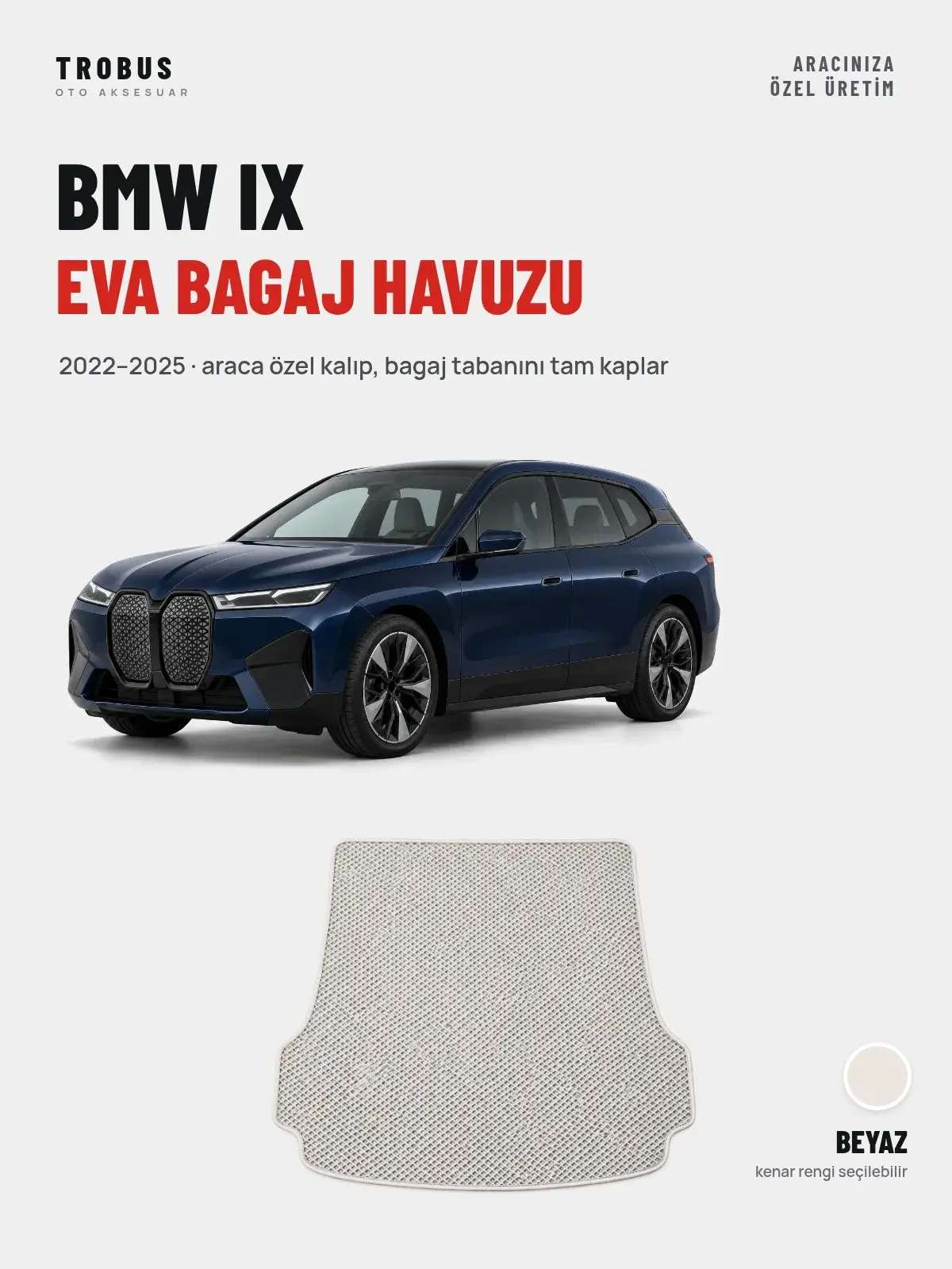 BMW iX EVA Bagaj Havuzu (2022–2025) Beyaz – Araca Özel Kalıp (1)