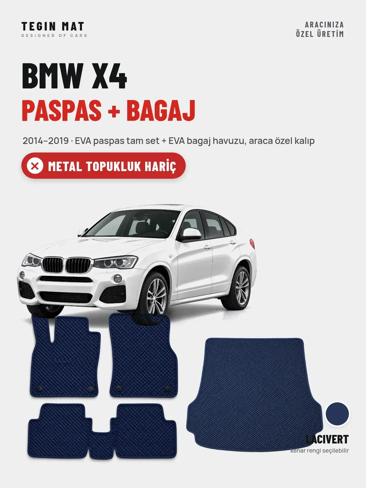 BMW X4 EVA Paspas + Bagaj Havuzu Seti (2014–2019) Lacivert – Metal Topukluk Hariç (1)