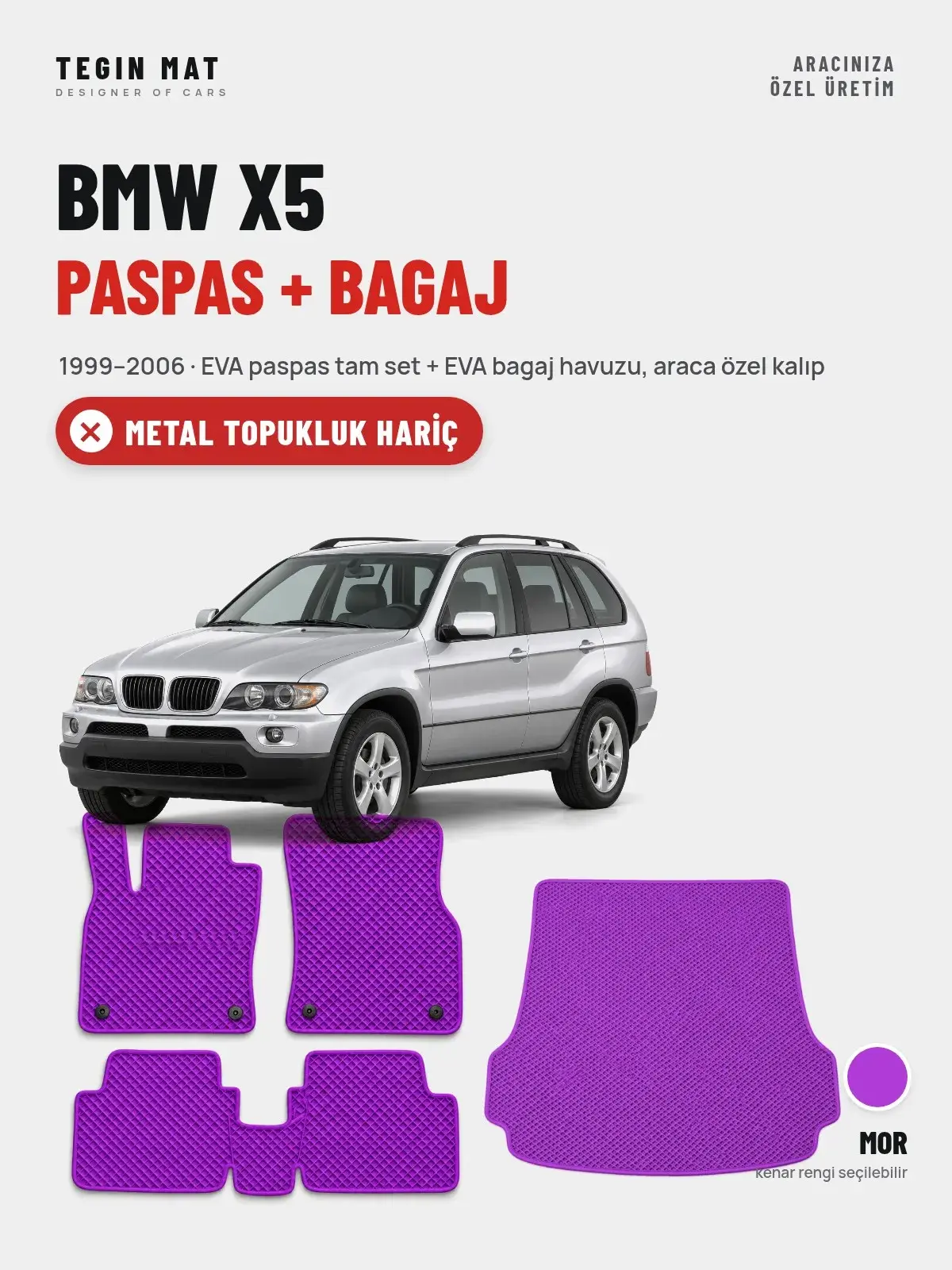 BMW X5 EVA Paspas + Bagaj Havuzu Seti (1999–2006) Mor – Metal Topukluk Hariç (1)