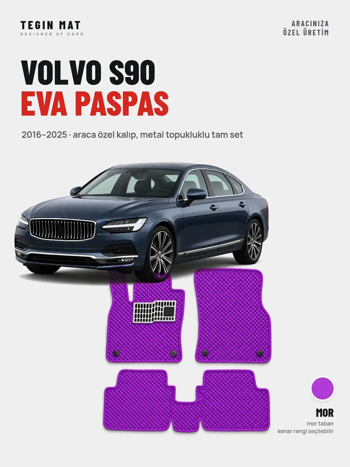 Volvo S90 EVA Oto Paspas Tam Set (2016–2025) Mor – Araca Özel Kalıp (1)