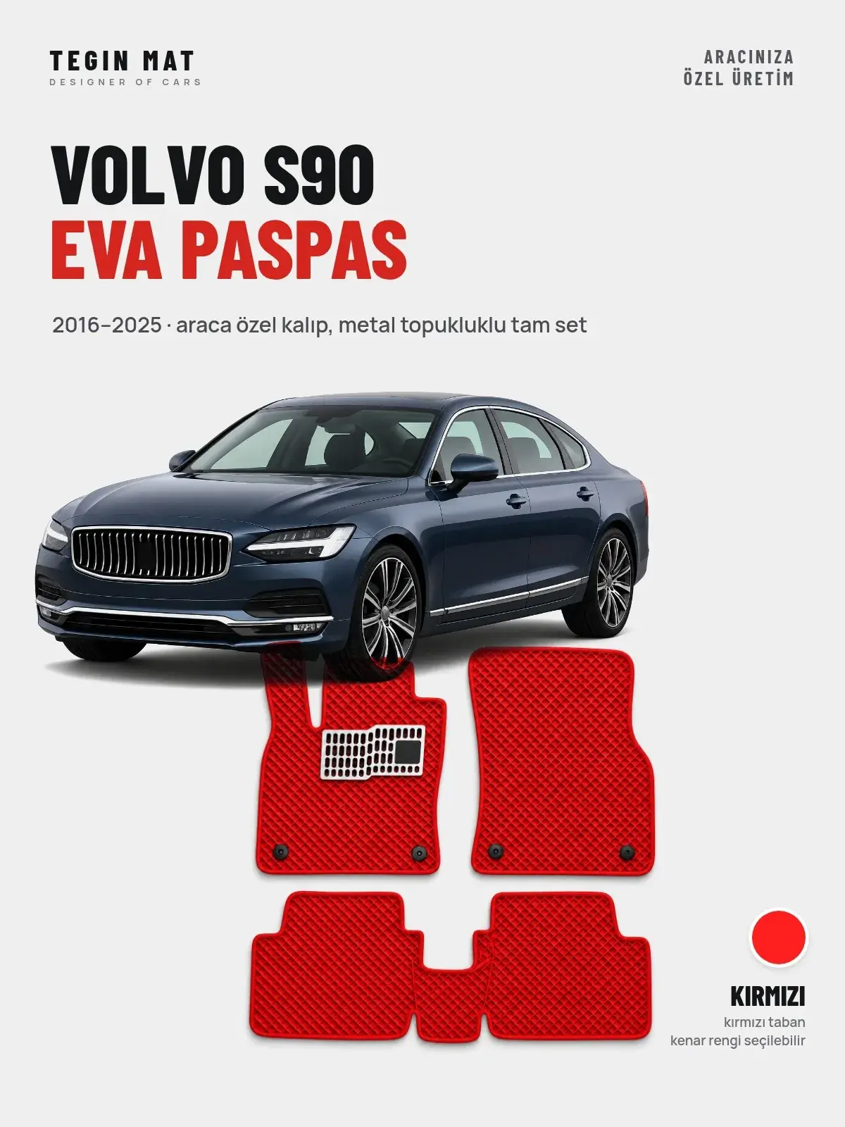Volvo S90 EVA Oto Paspas Tam Set (2016–2025) Kırmızı – Araca Özel Kalıp (1)