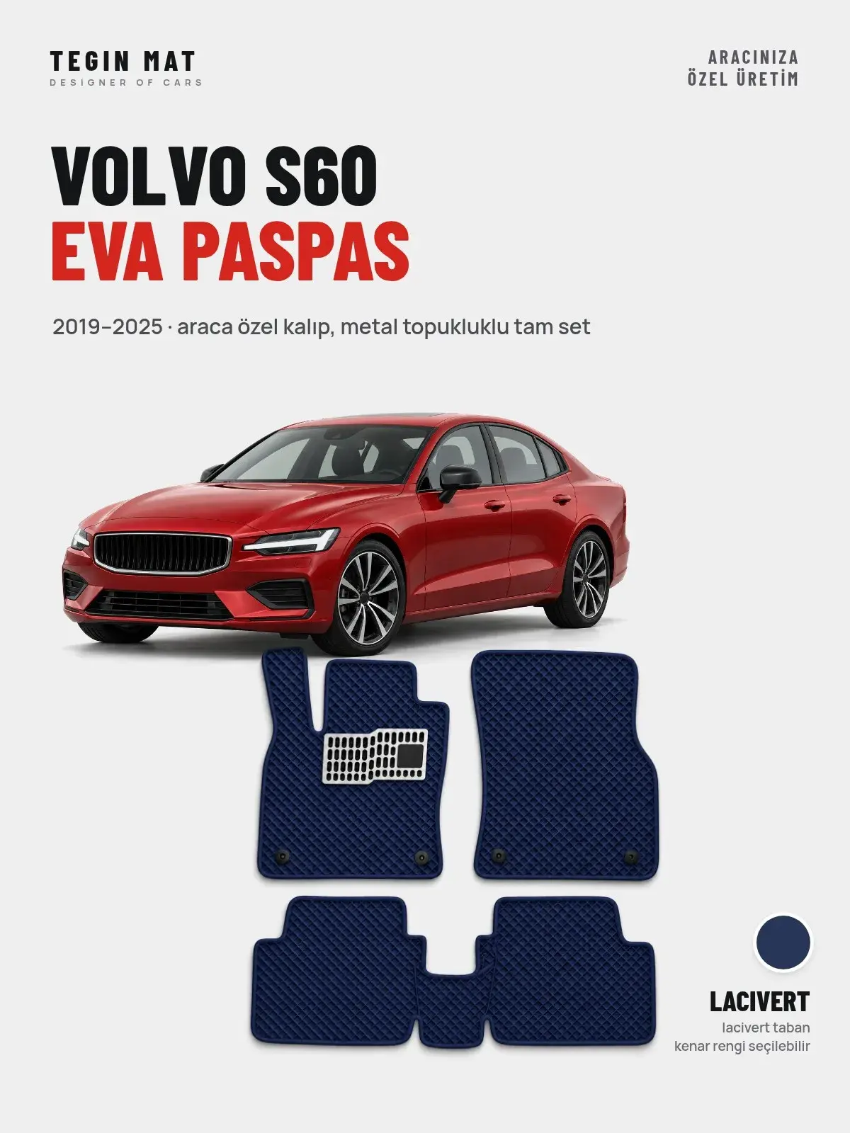 Volvo S60 EVA Oto Paspas Tam Set (2019–2025) Lacivert – Araca Özel Kalıp (1)