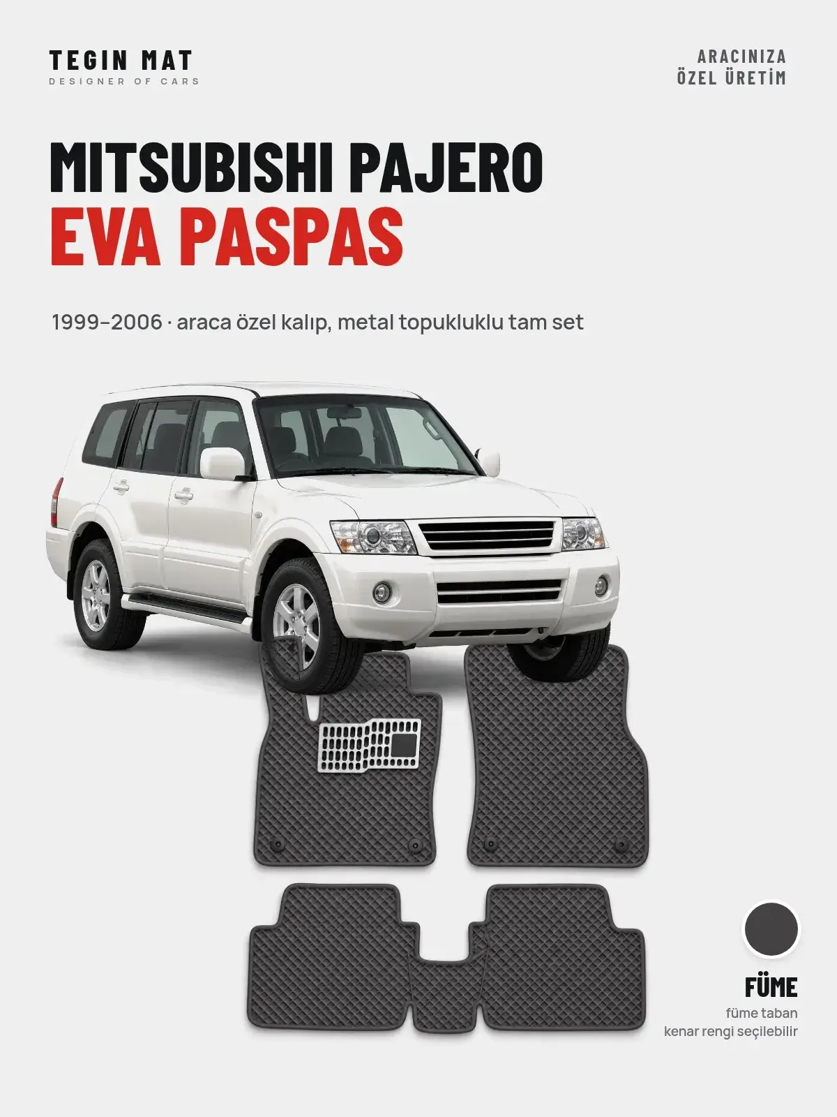 Mitsubishi Pajero EVA Oto Paspas Tam Set (1999–2006) Füme – Araca Özel Kalıp (1)