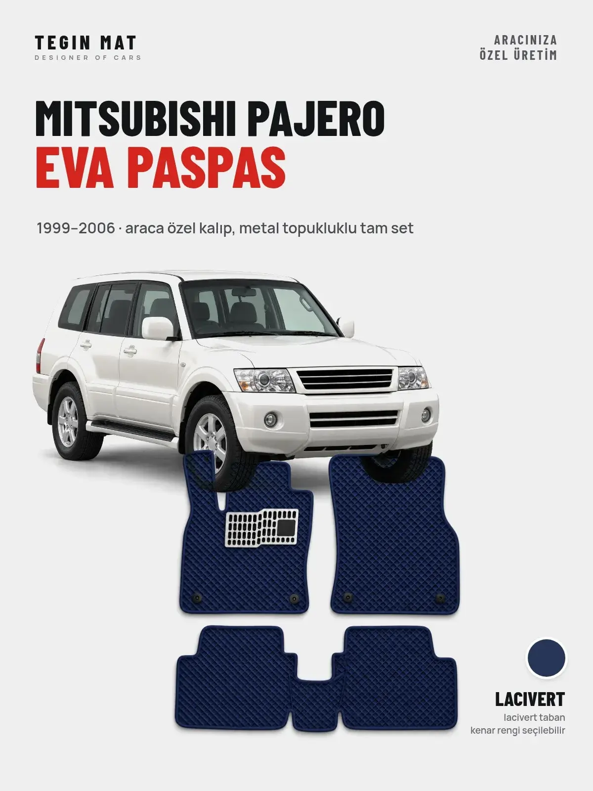 Mitsubishi Pajero EVA Oto Paspas Tam Set (1999–2006) Lacivert – Araca Özel Kalıp (1)