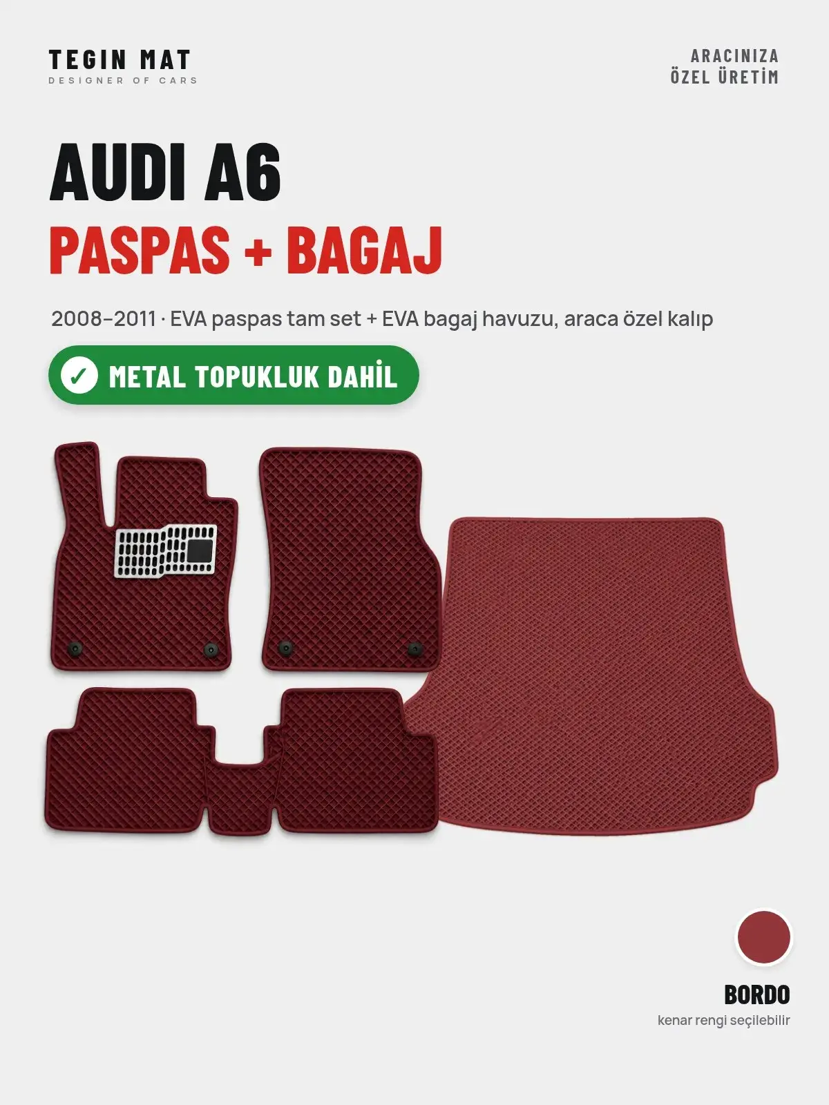 Audi A6 EVA Paspas + Bagaj Havuzu Seti (2008–2011) Bordo – Metal Topukluk Dahil (1)
