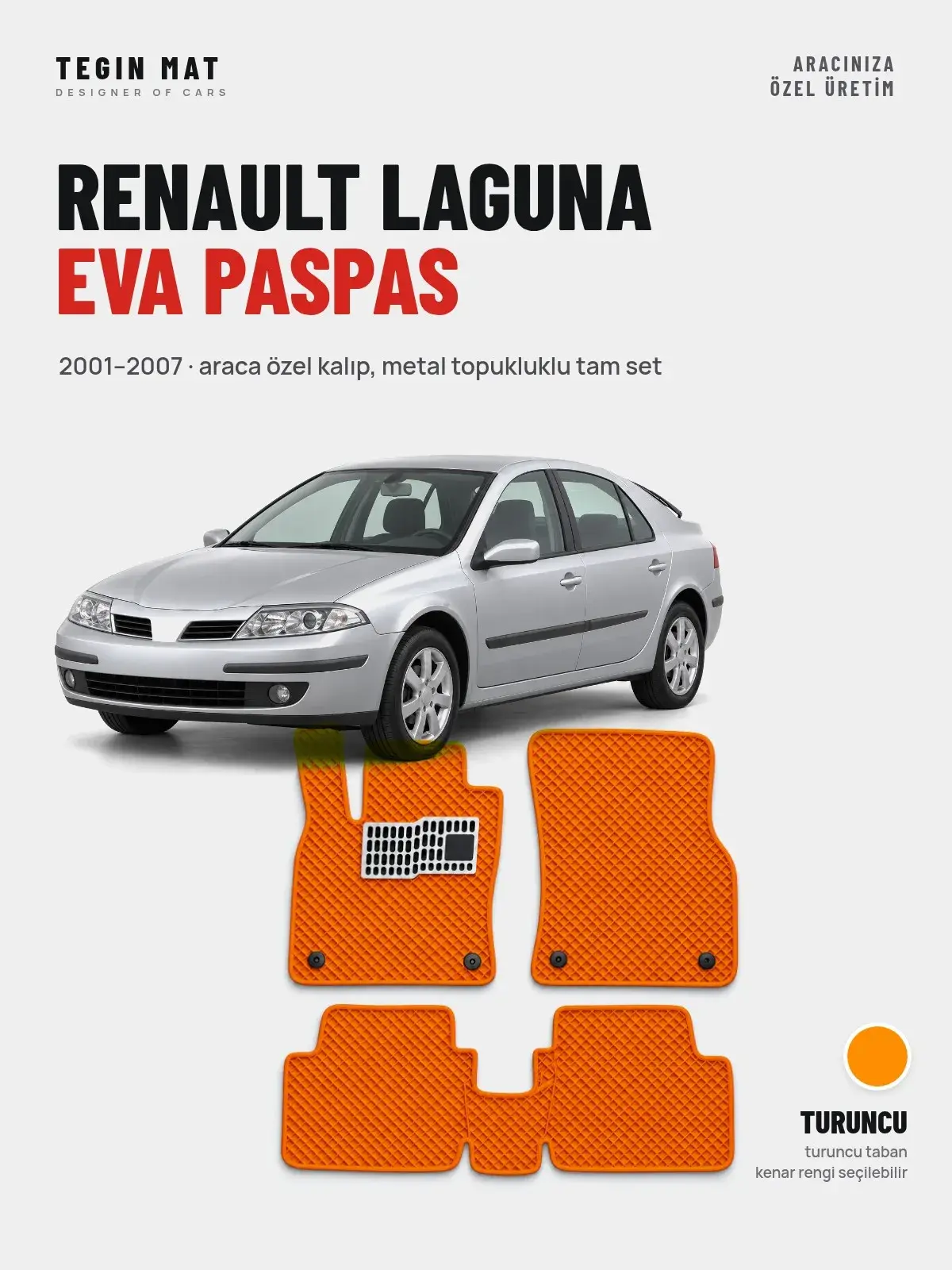 Renault Laguna EVA Oto Paspas Tam Set (2001–2007) Turuncu – Araca Özel Kalıp (1)